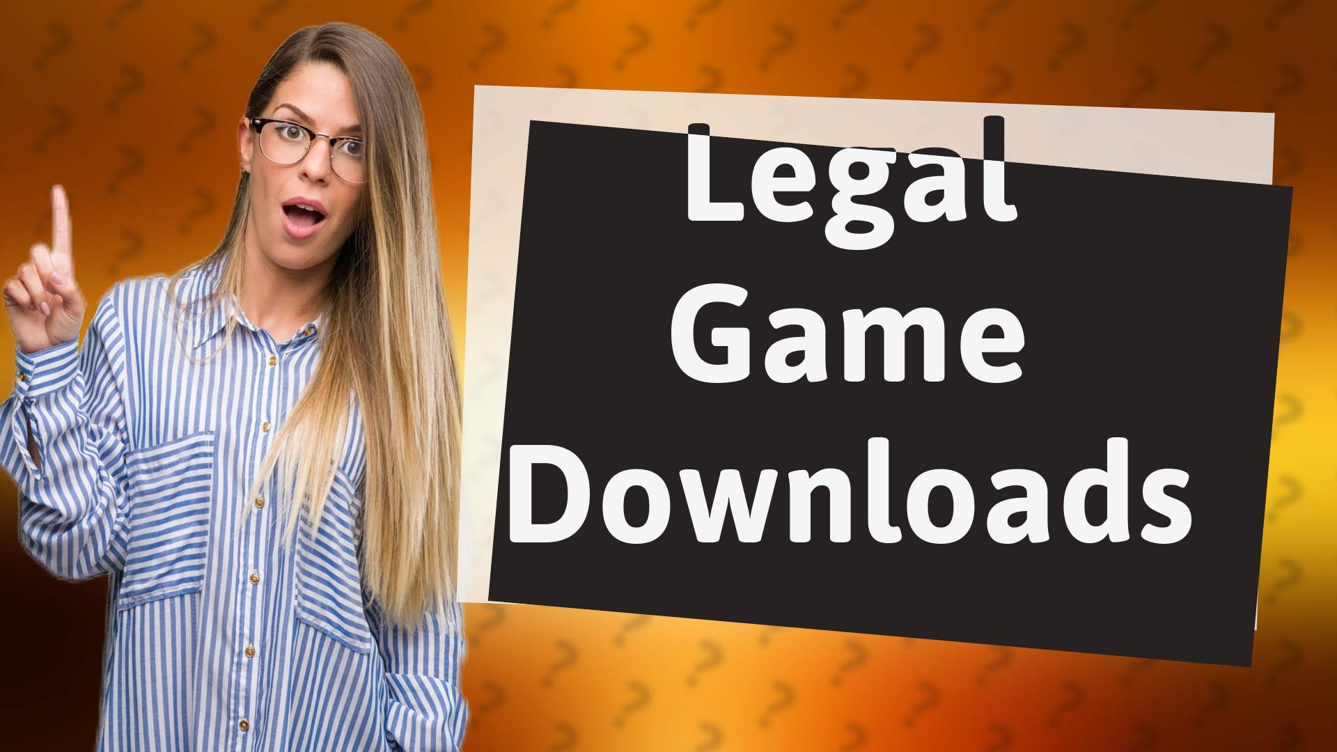 Legal Game Downloads