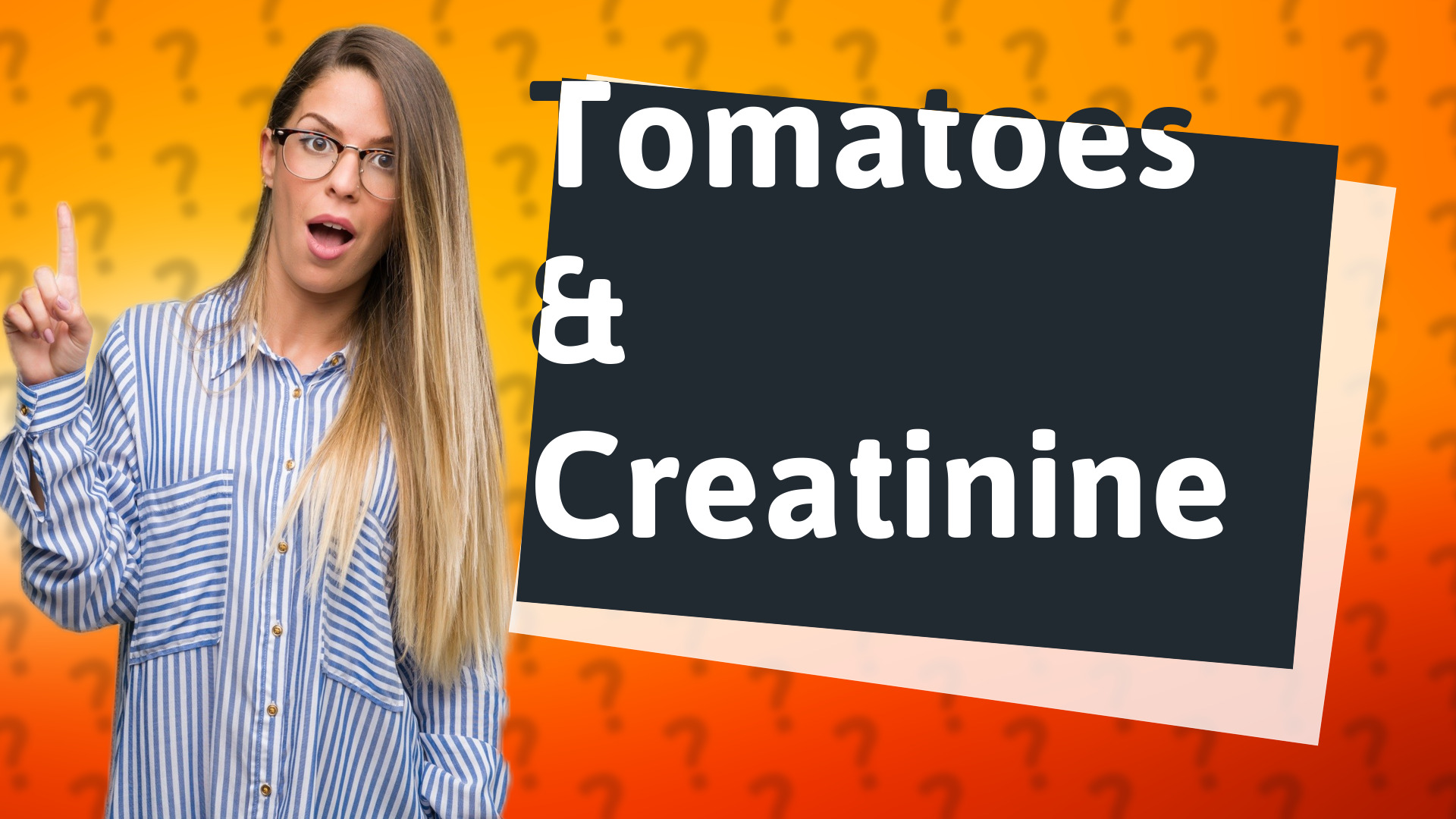 Tomatoes & Creatinine