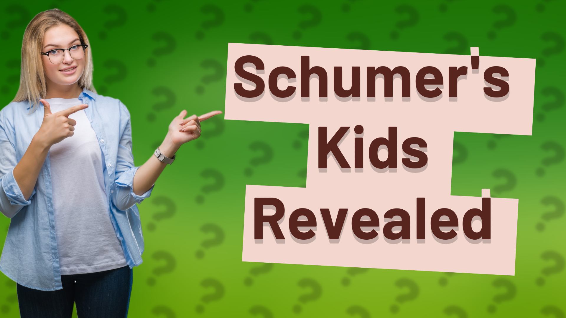 Schumer's Kids Revealed