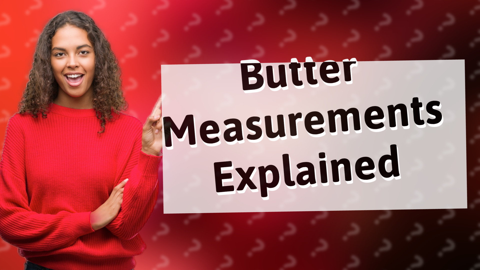 Butter Measurements Explained