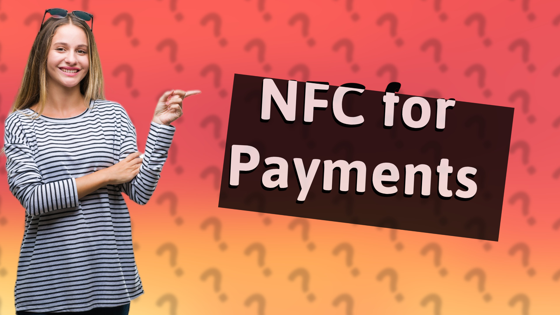 NFC for Payments