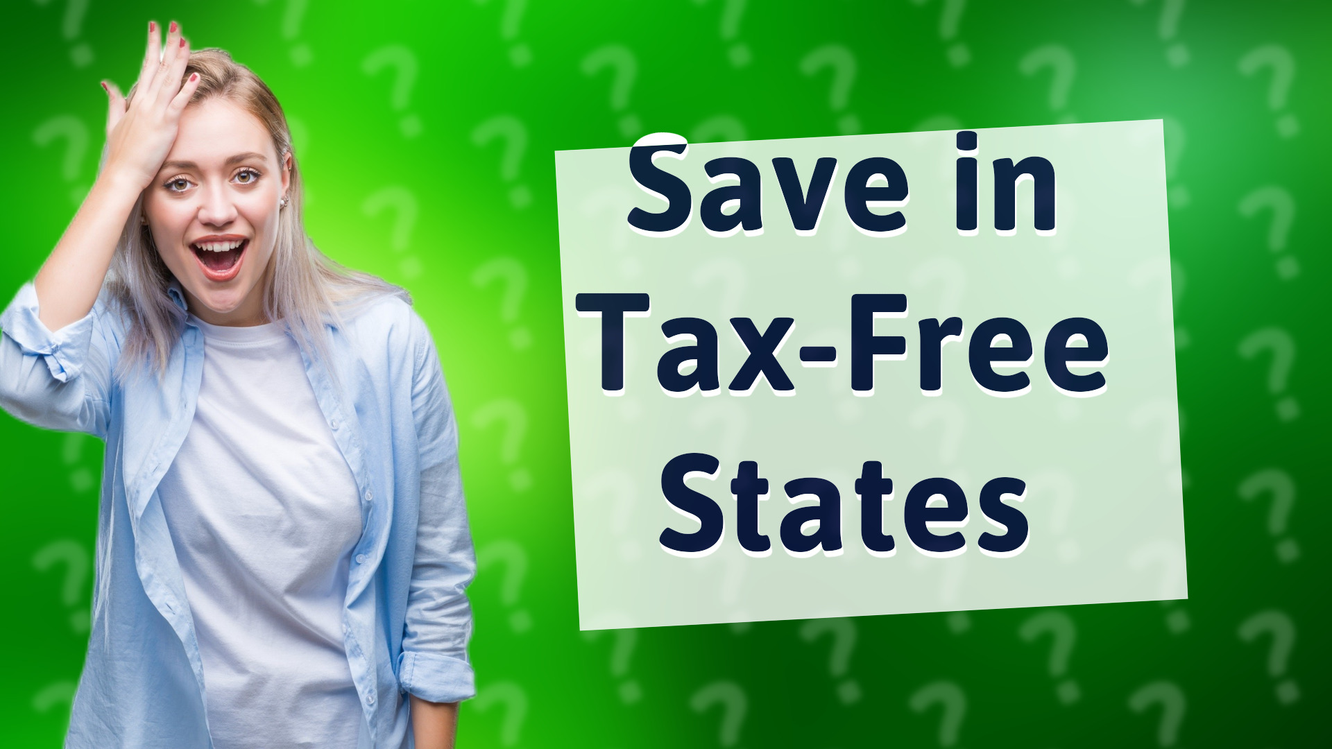 Save in Tax-Free States