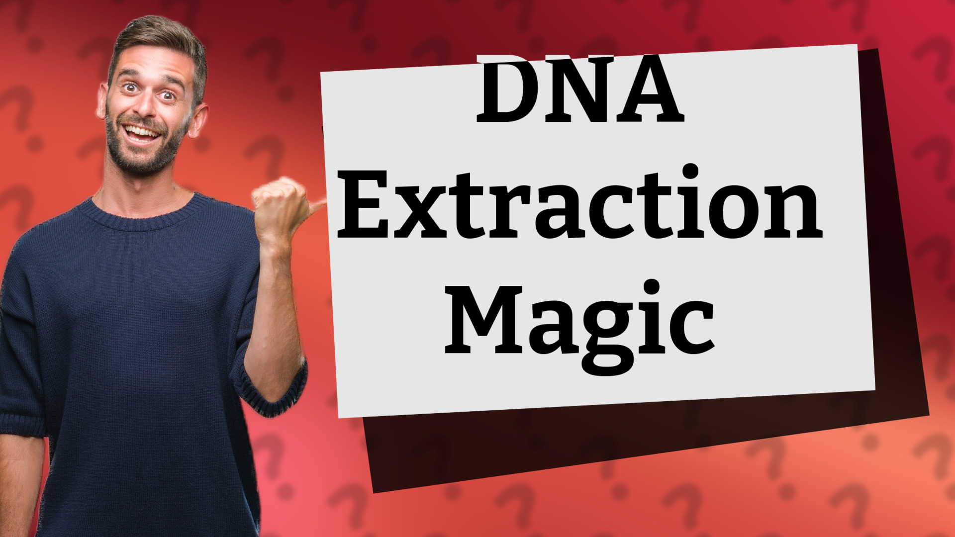 DNA Extraction Magic