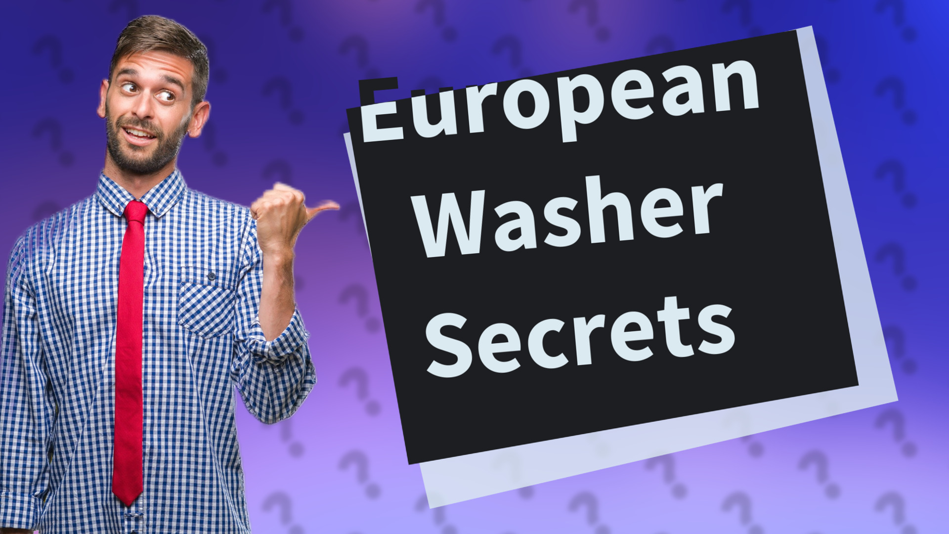 European Washer Secrets