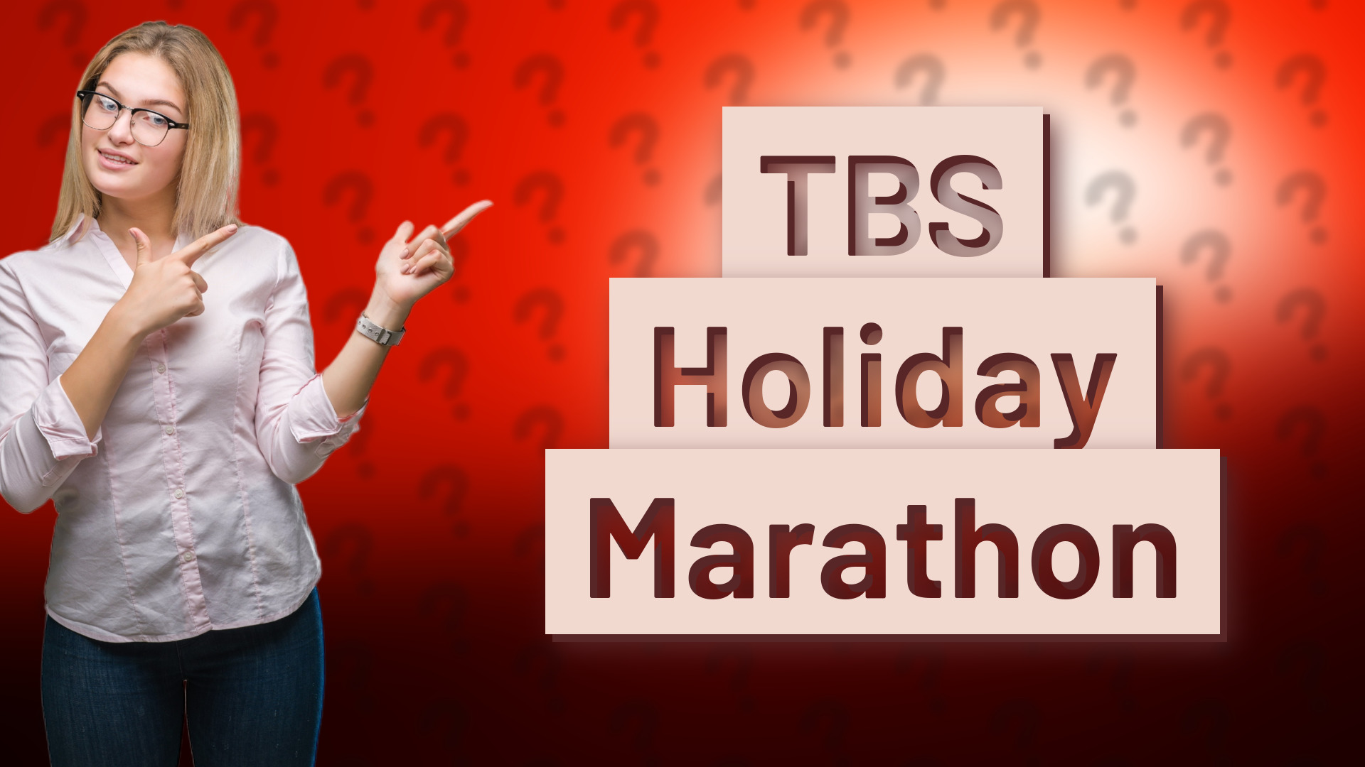TBS Holiday Marathon