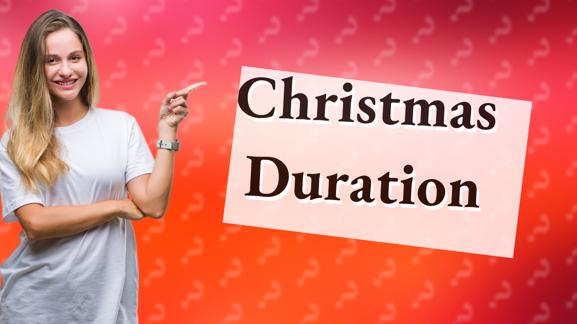Christmas Duration