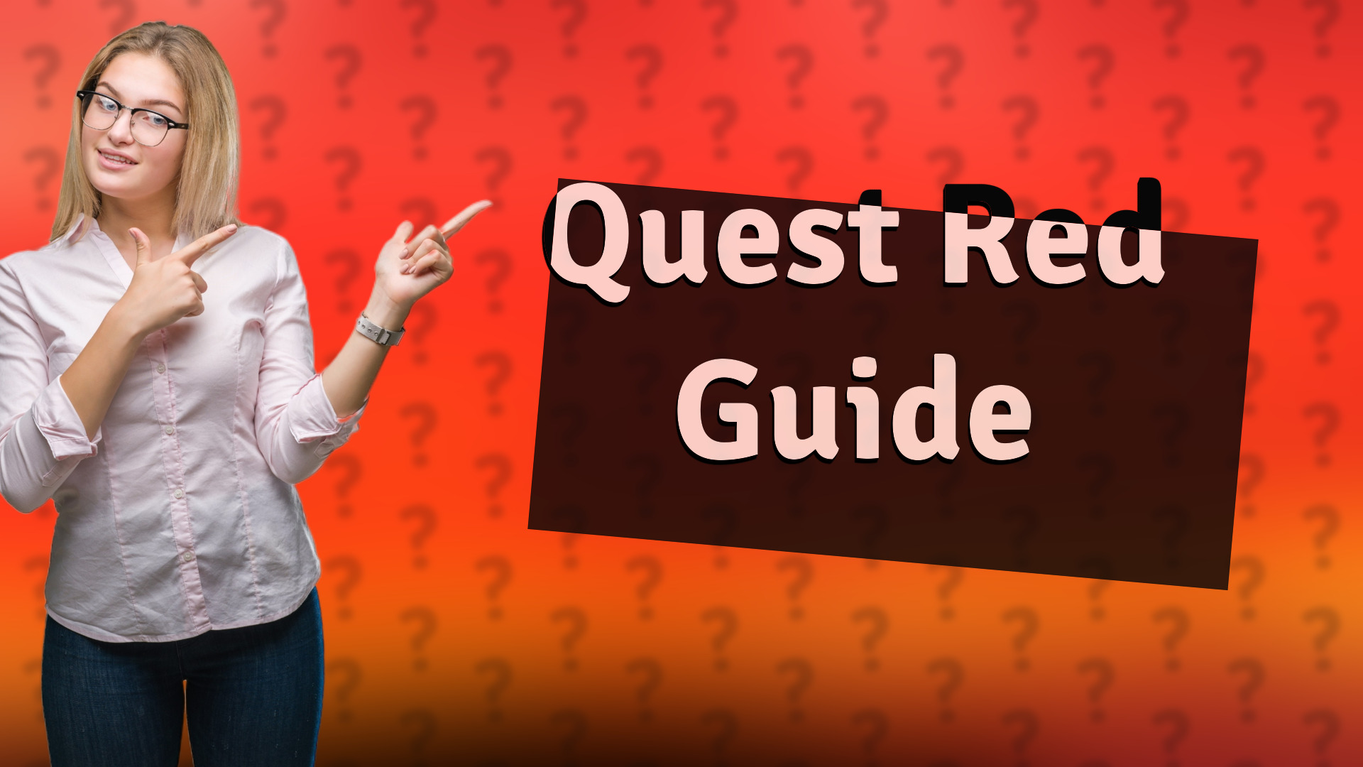 Quest Red Guide