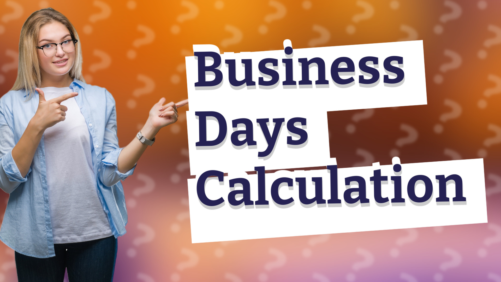 Business Days Calculation
