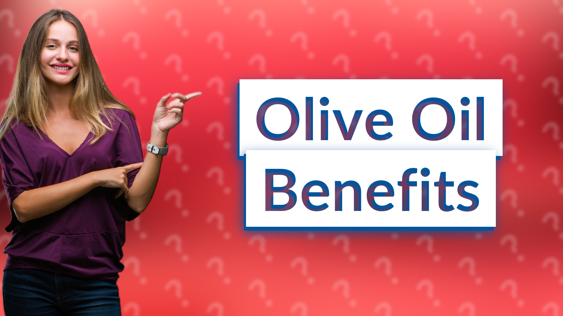 Olive Oil Benefits