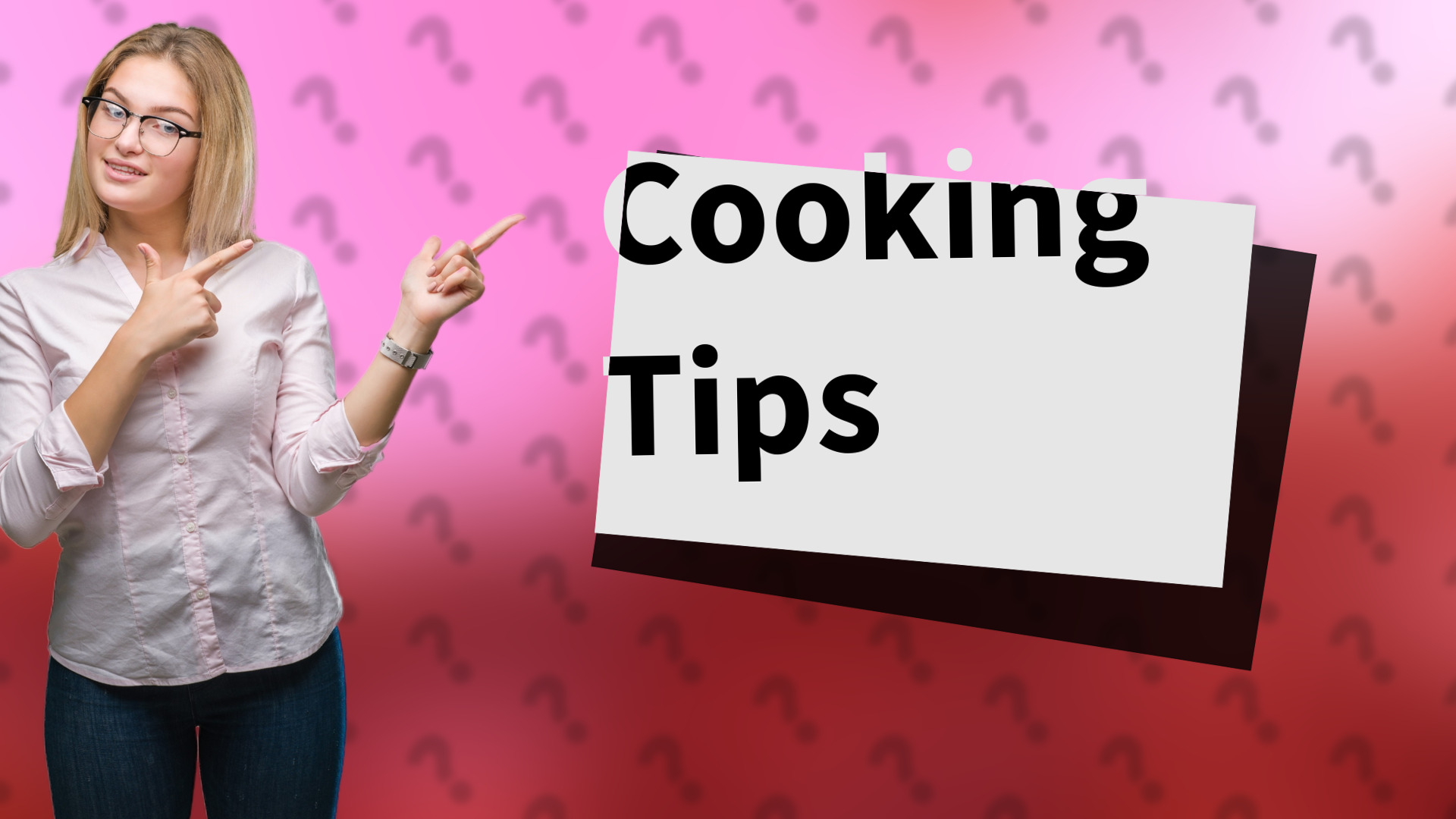 Cooking Tips