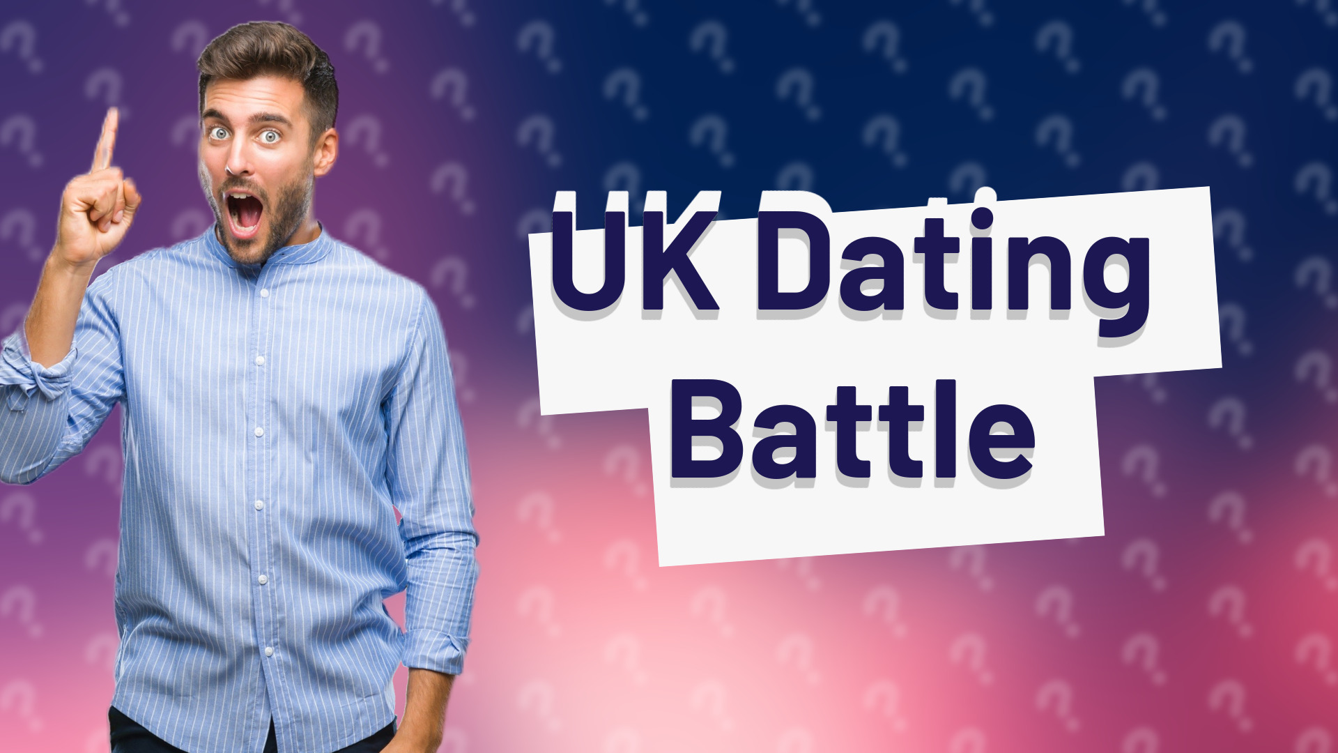 UK Dating Battle