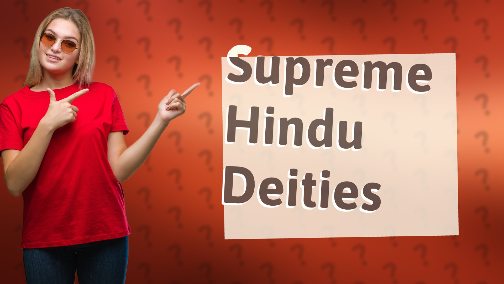 Supreme Hindu Deities