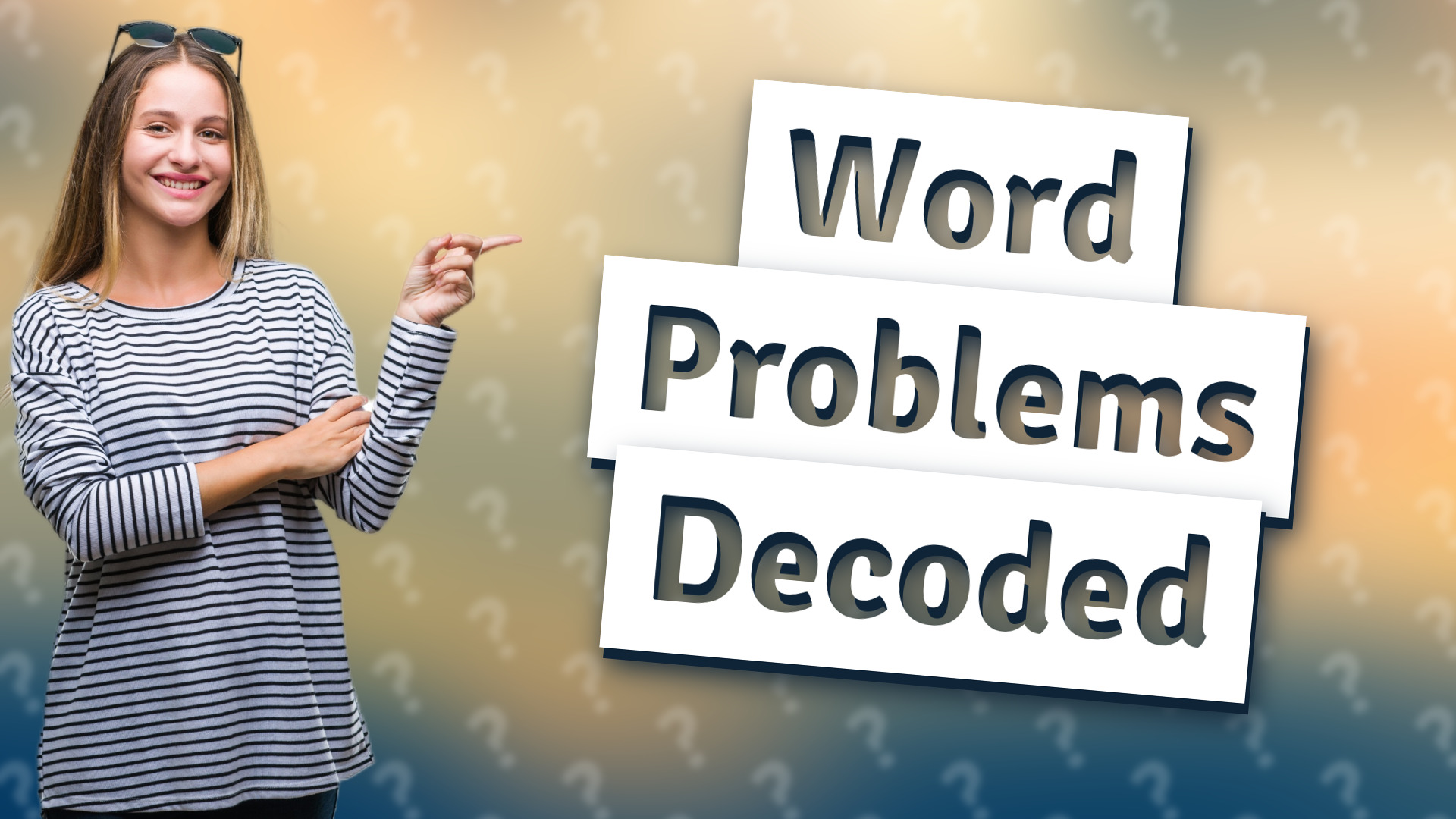 Word Problems Decoded