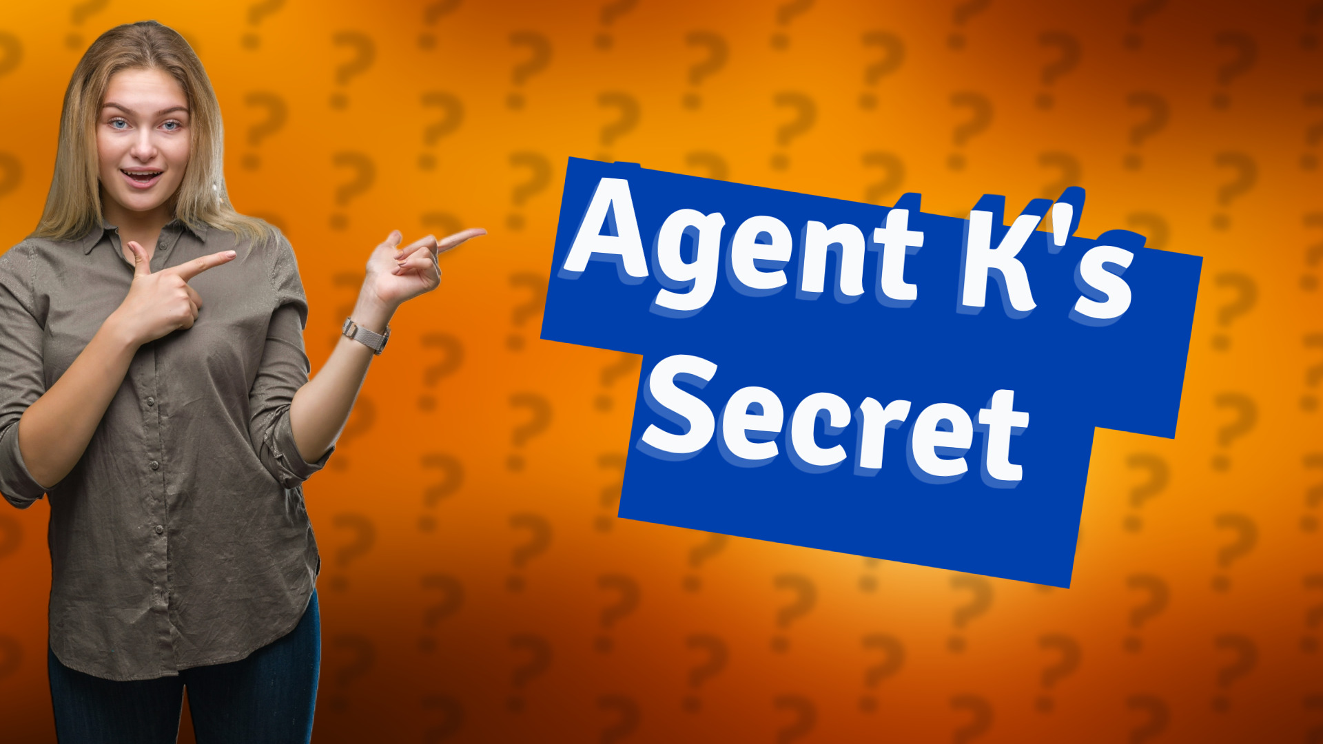 Agent K's Secret