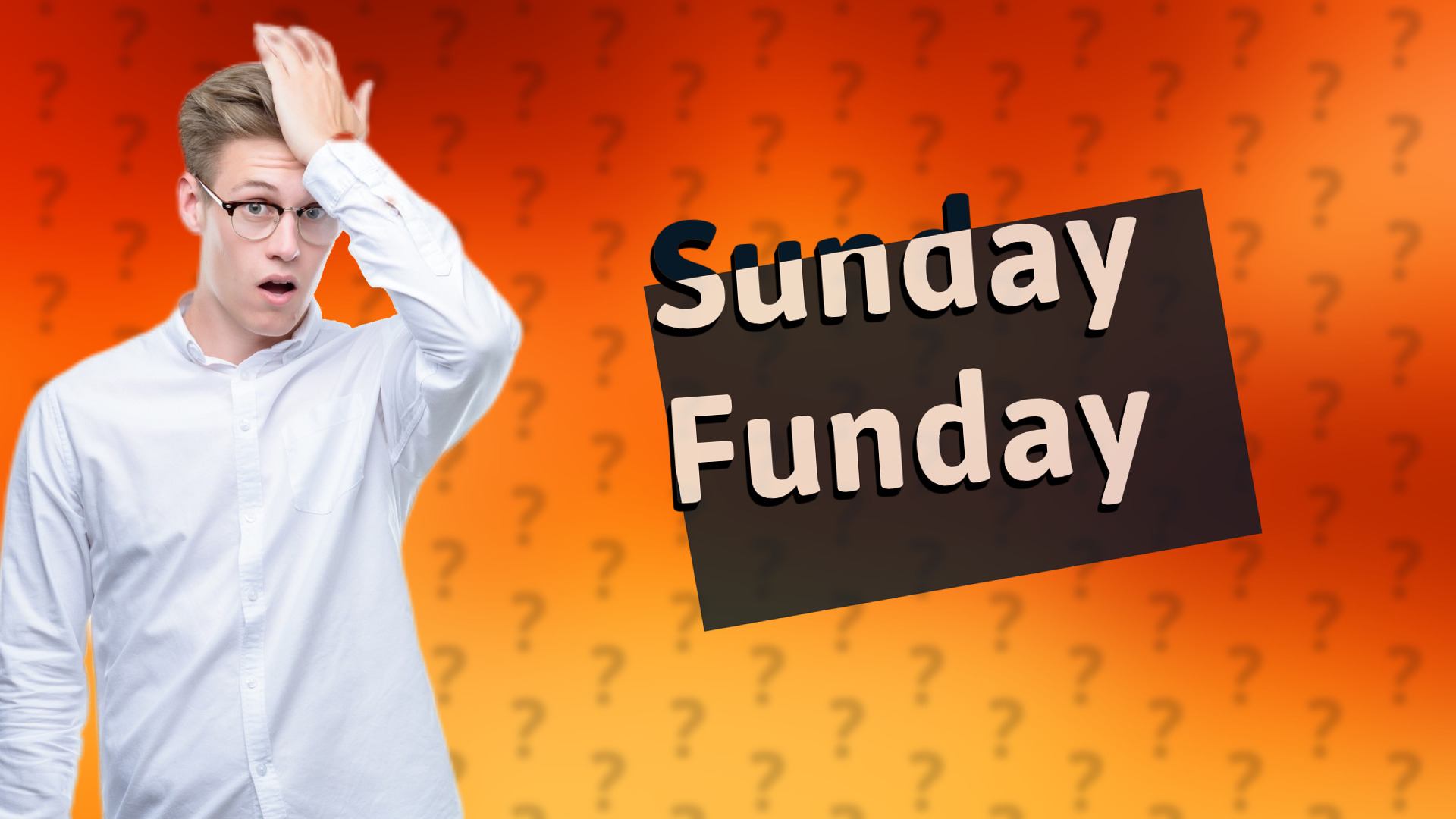 Sunday Funday
