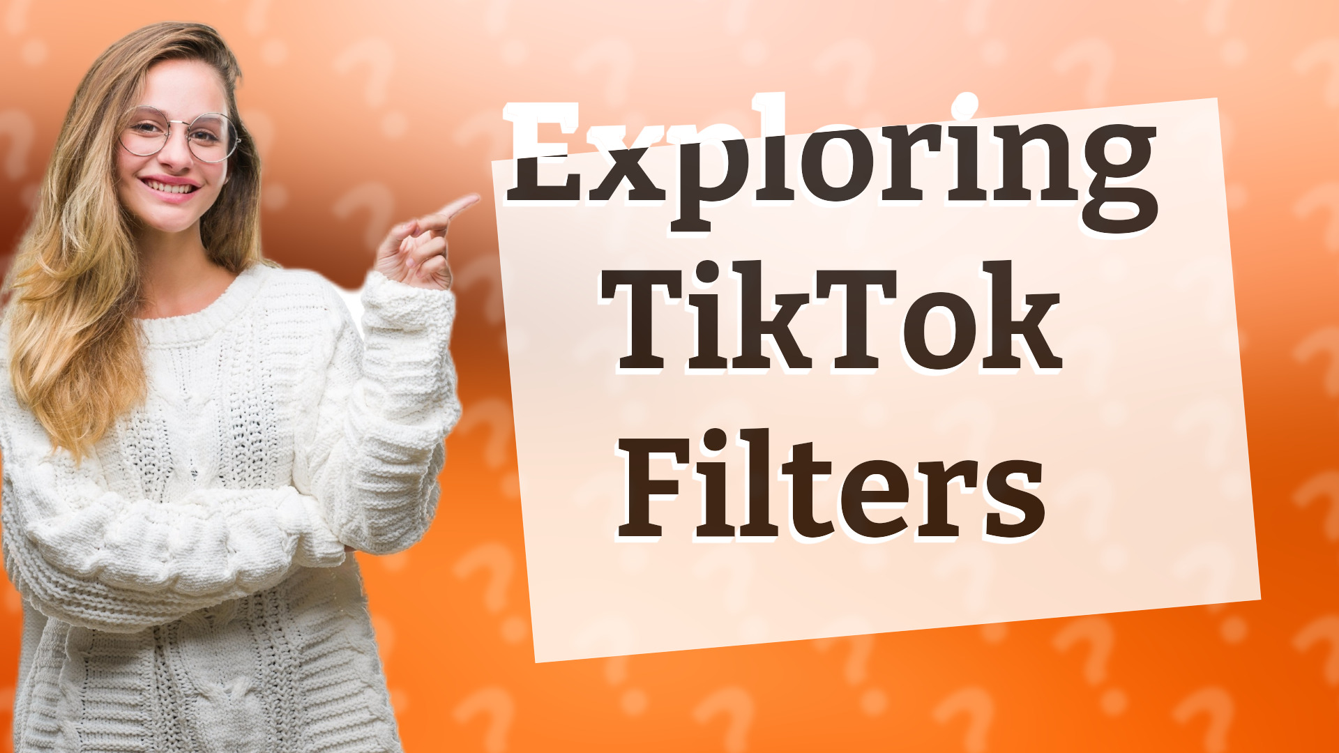 Exploring TikTok Filters