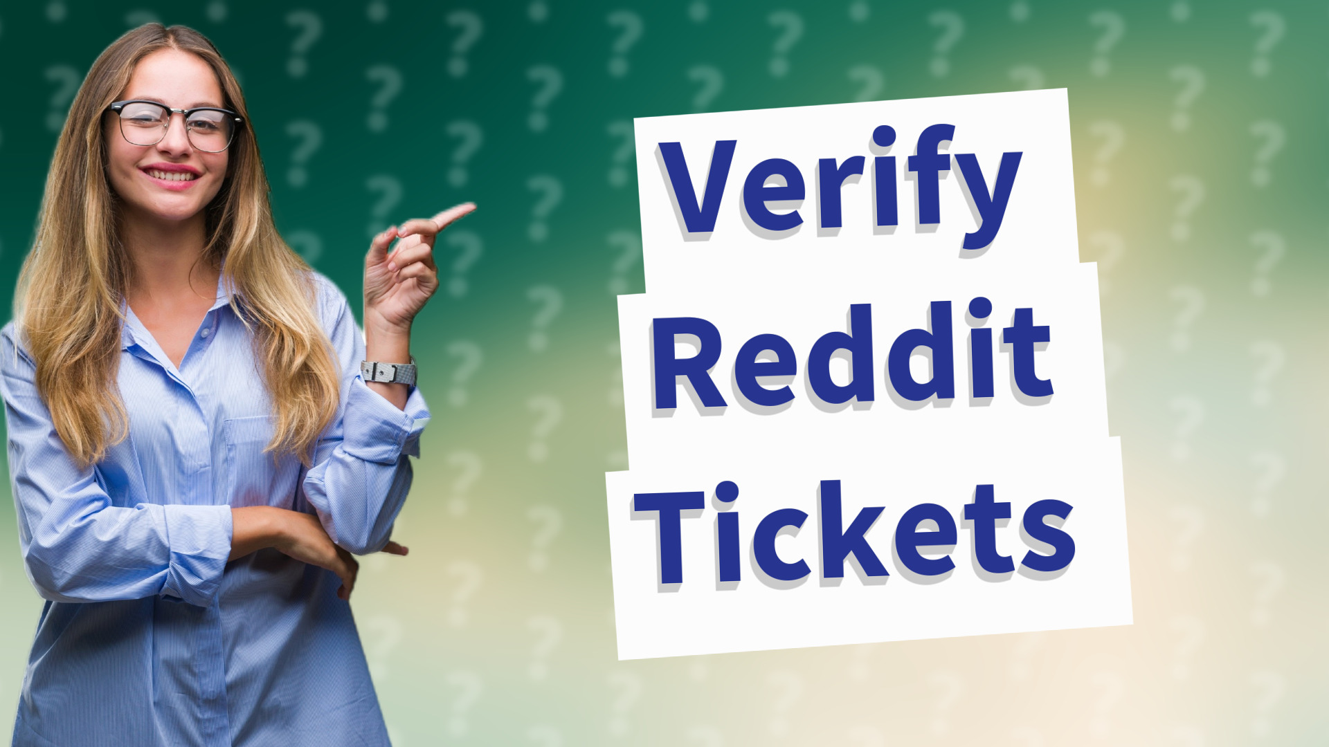 Verify Reddit Tickets