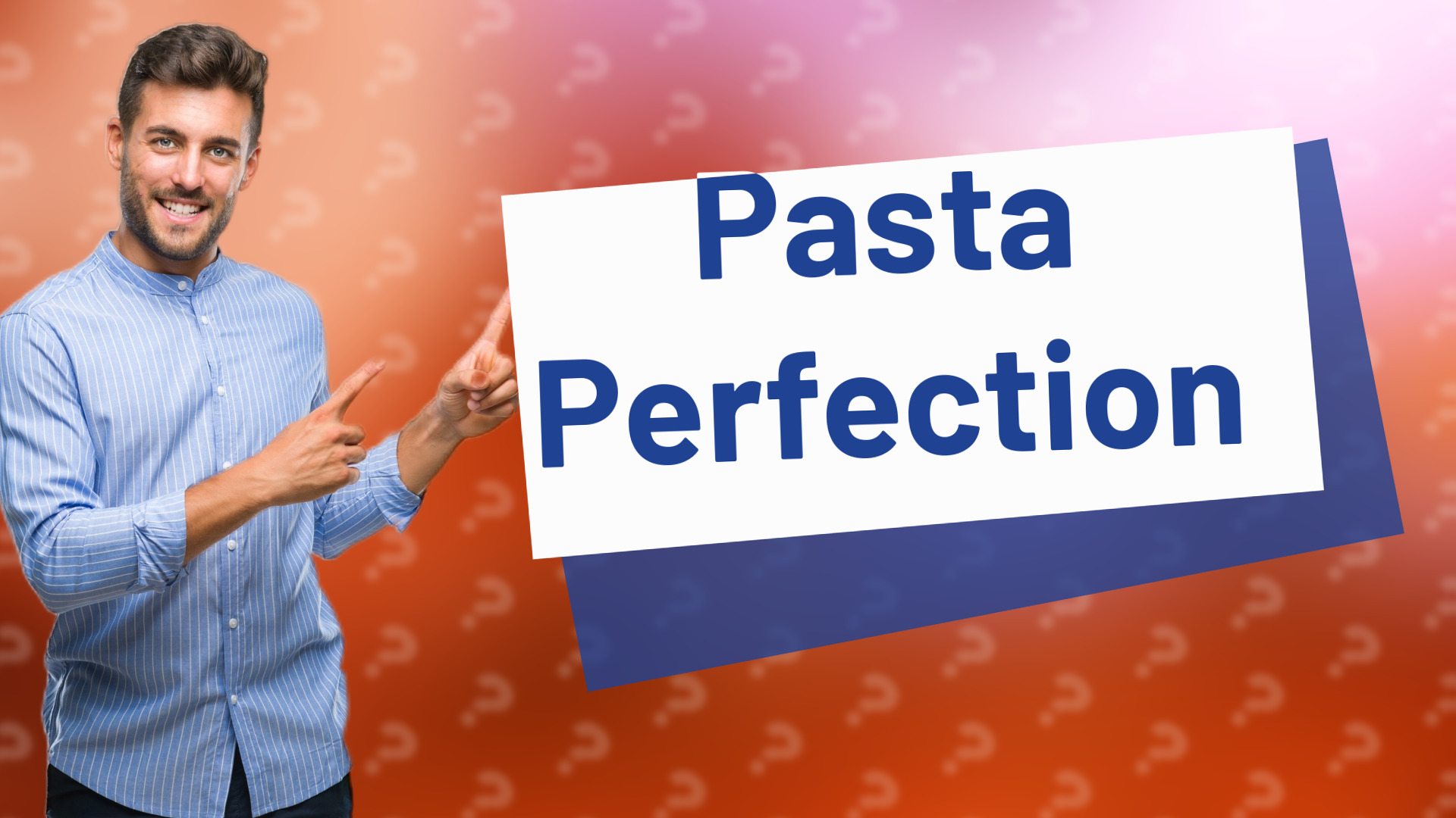 Pasta Perfection