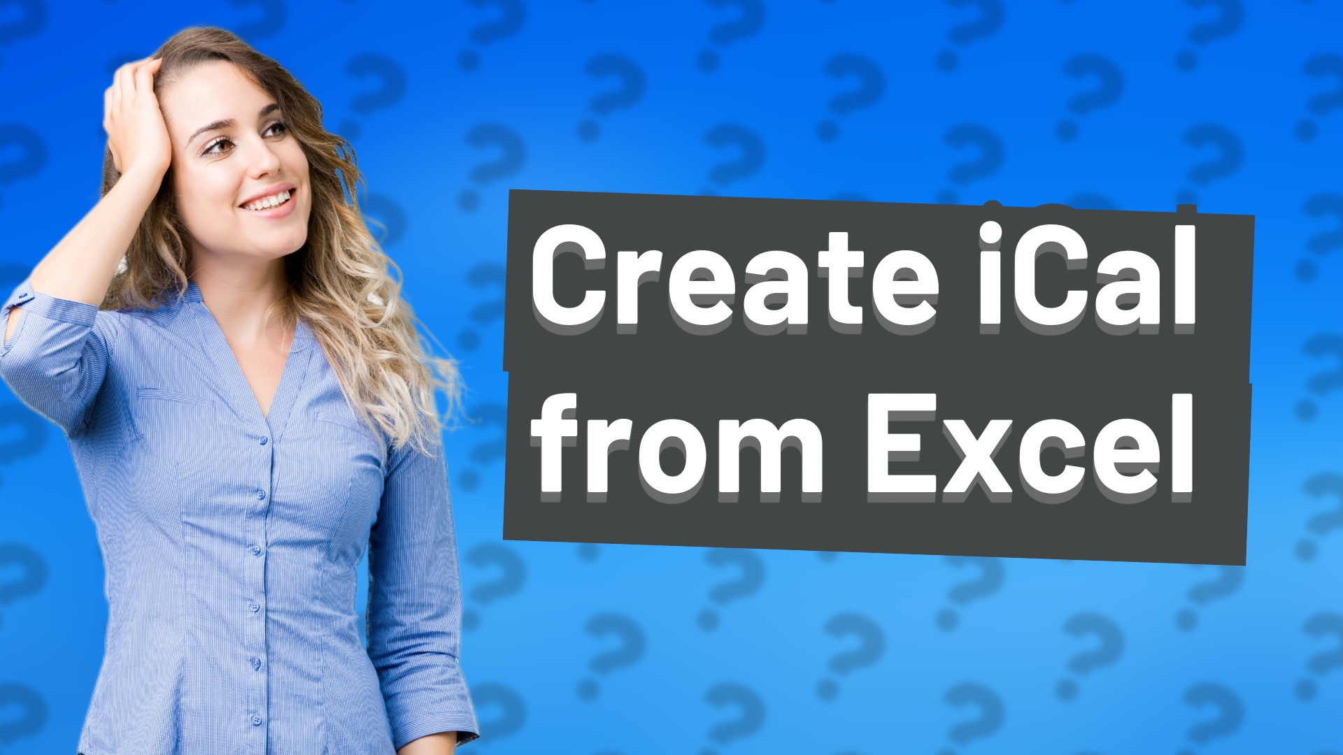 Create iCal from Excel