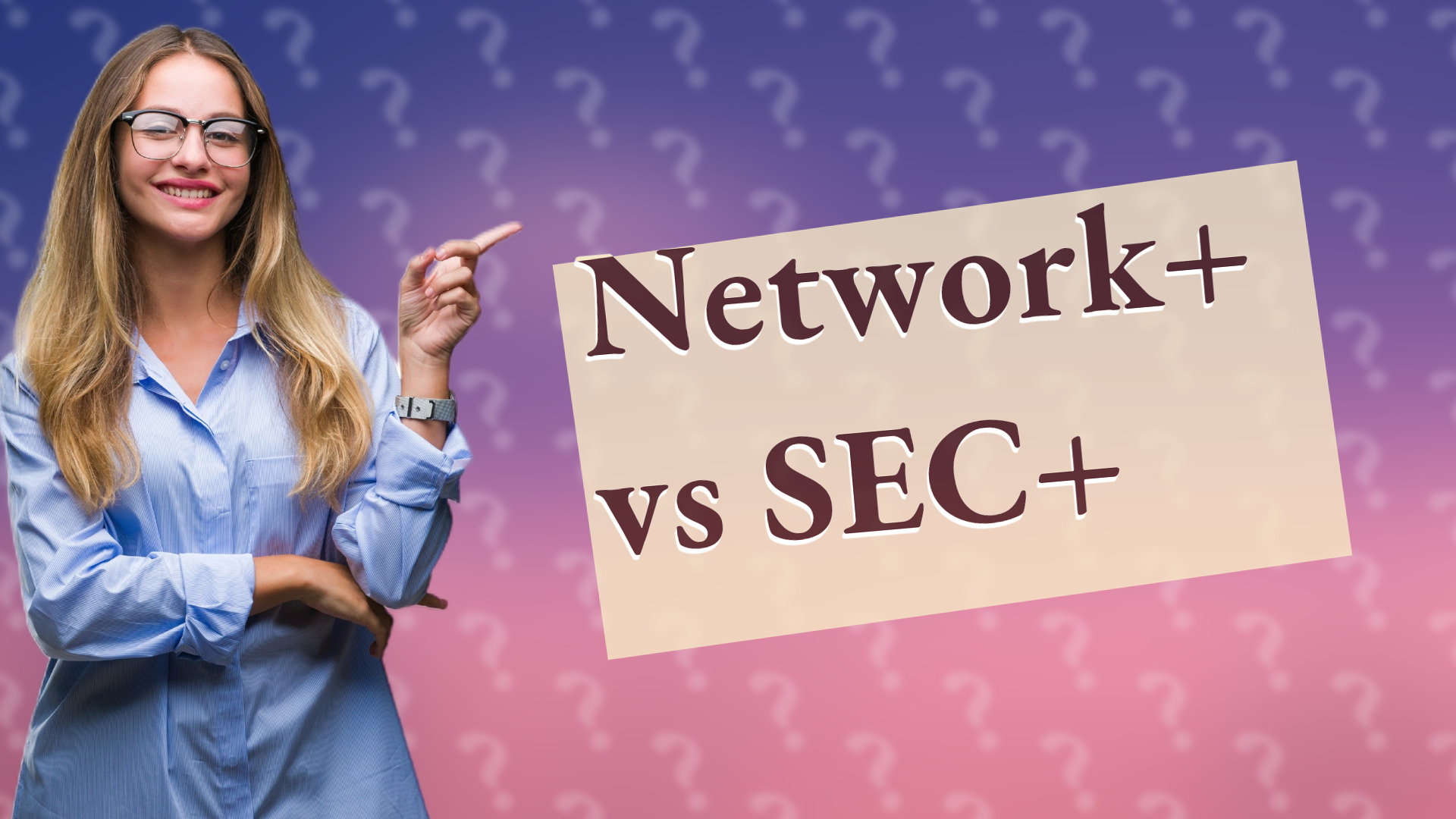 Network+ vs SEC+