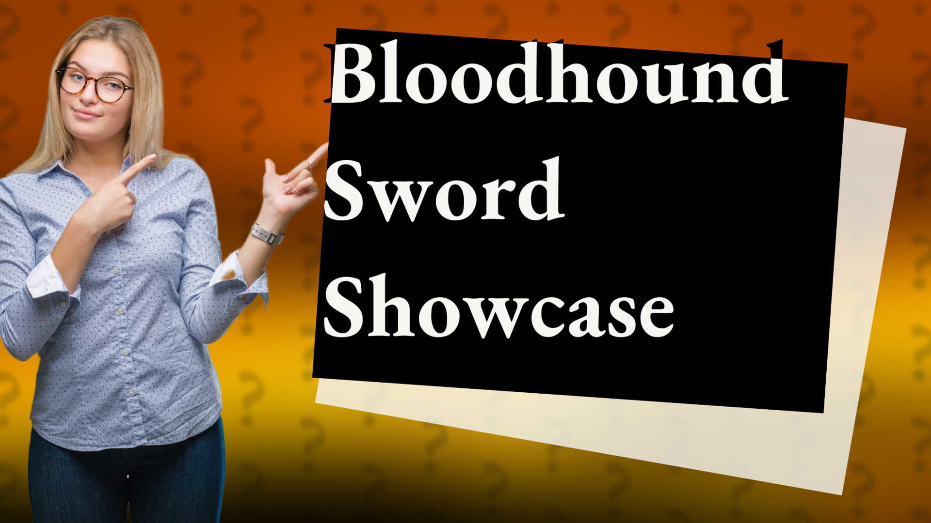 Bloodhound Sword Showcase