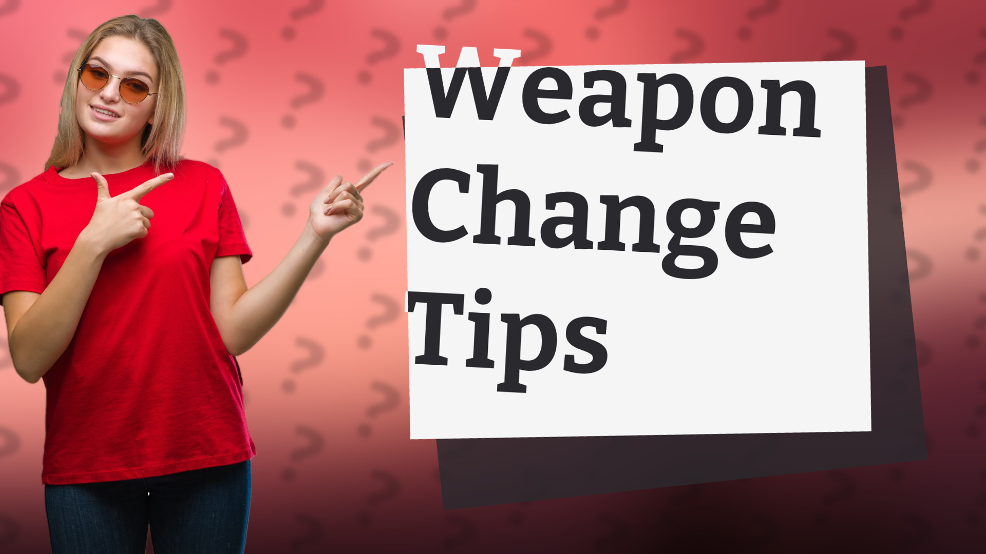 Weapon Change Tips