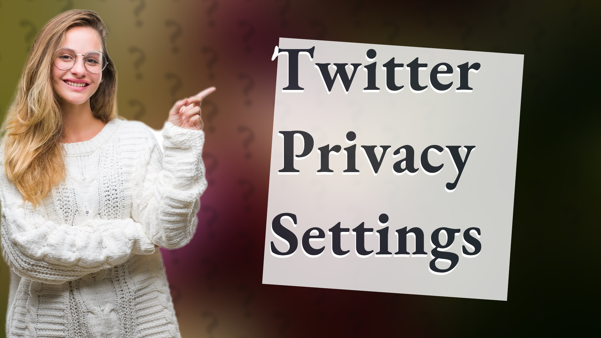 Twitter Privacy Settings