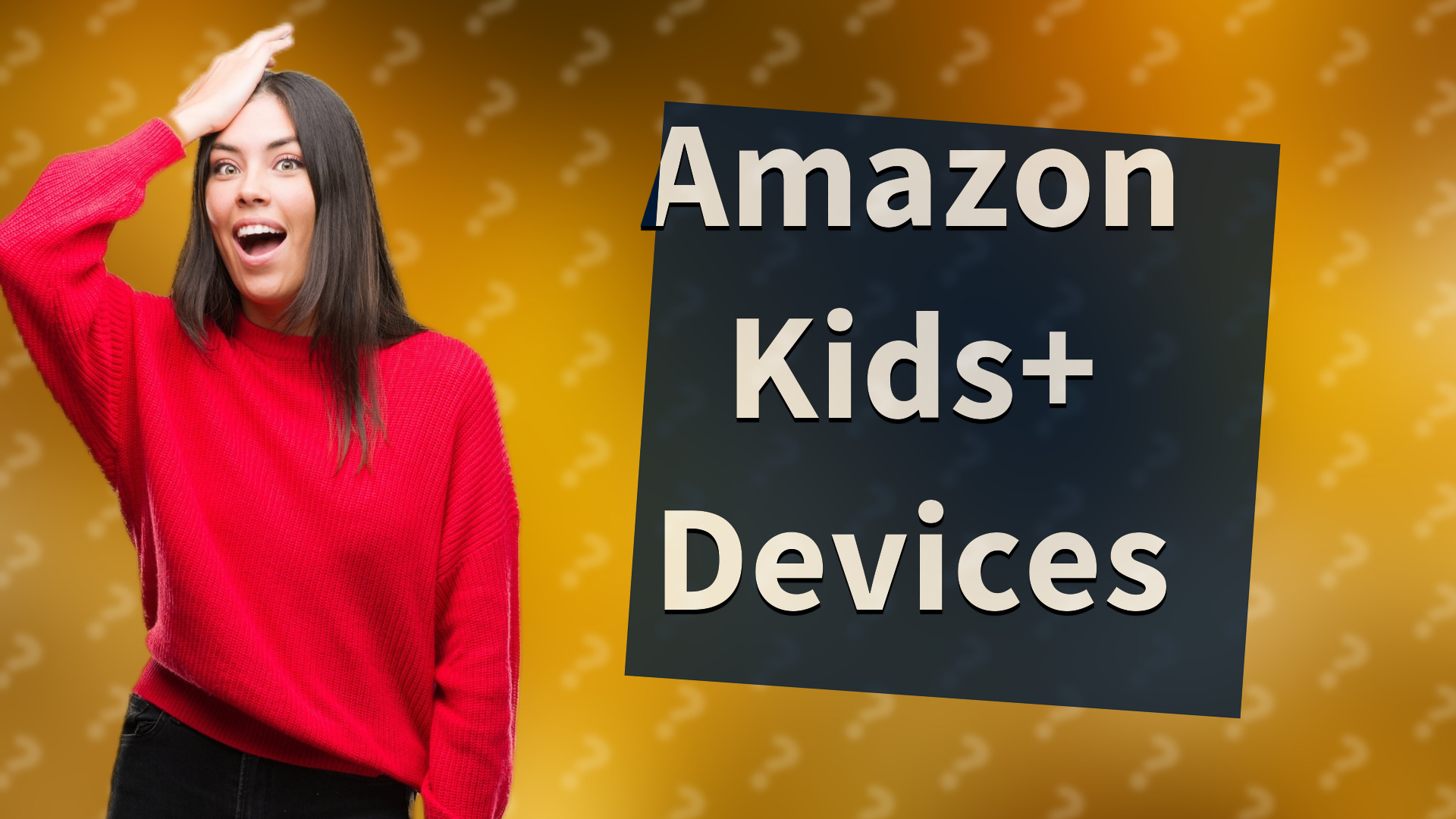 Amazon Kids+ Devices