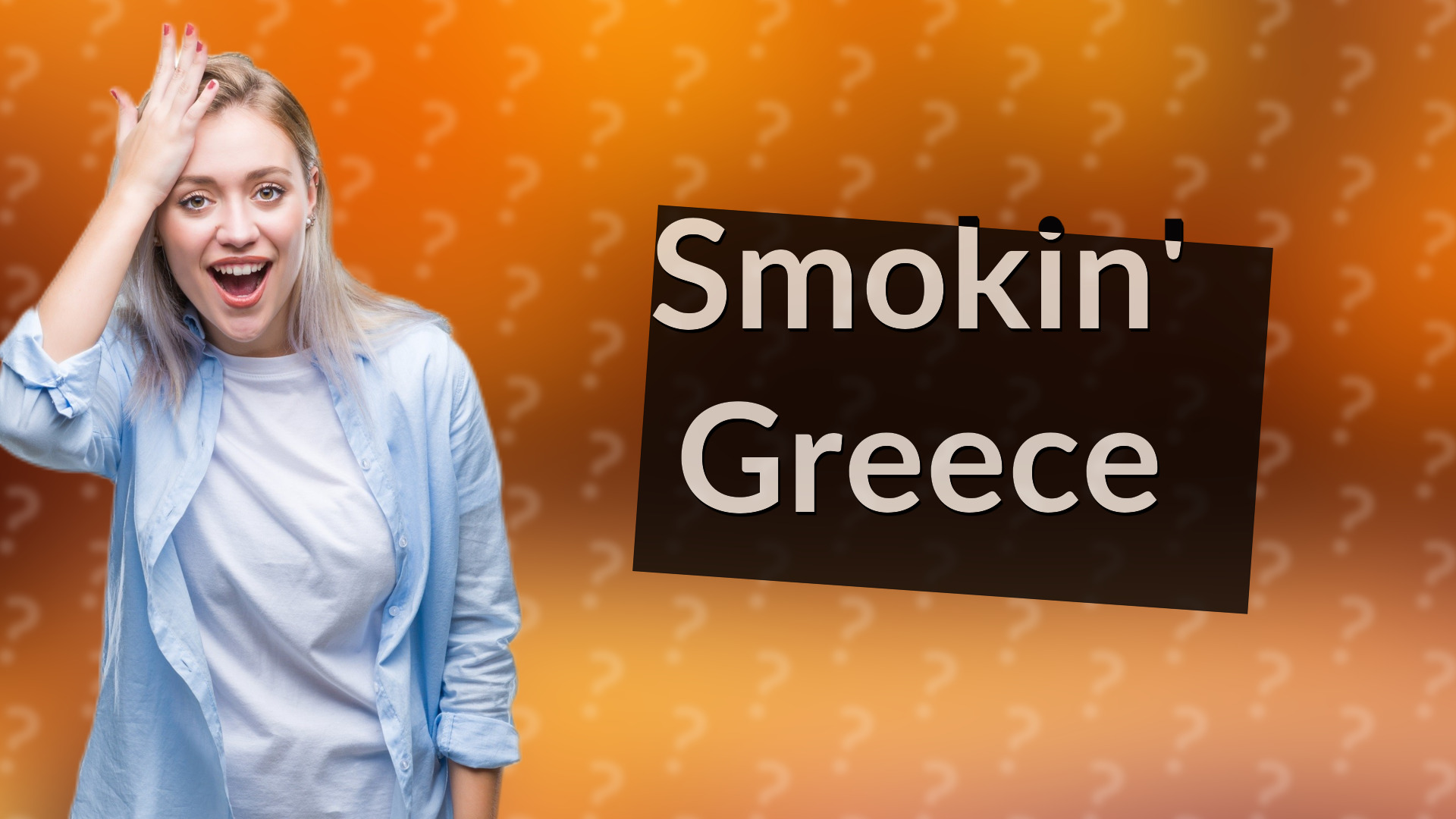 Smokin' Greece