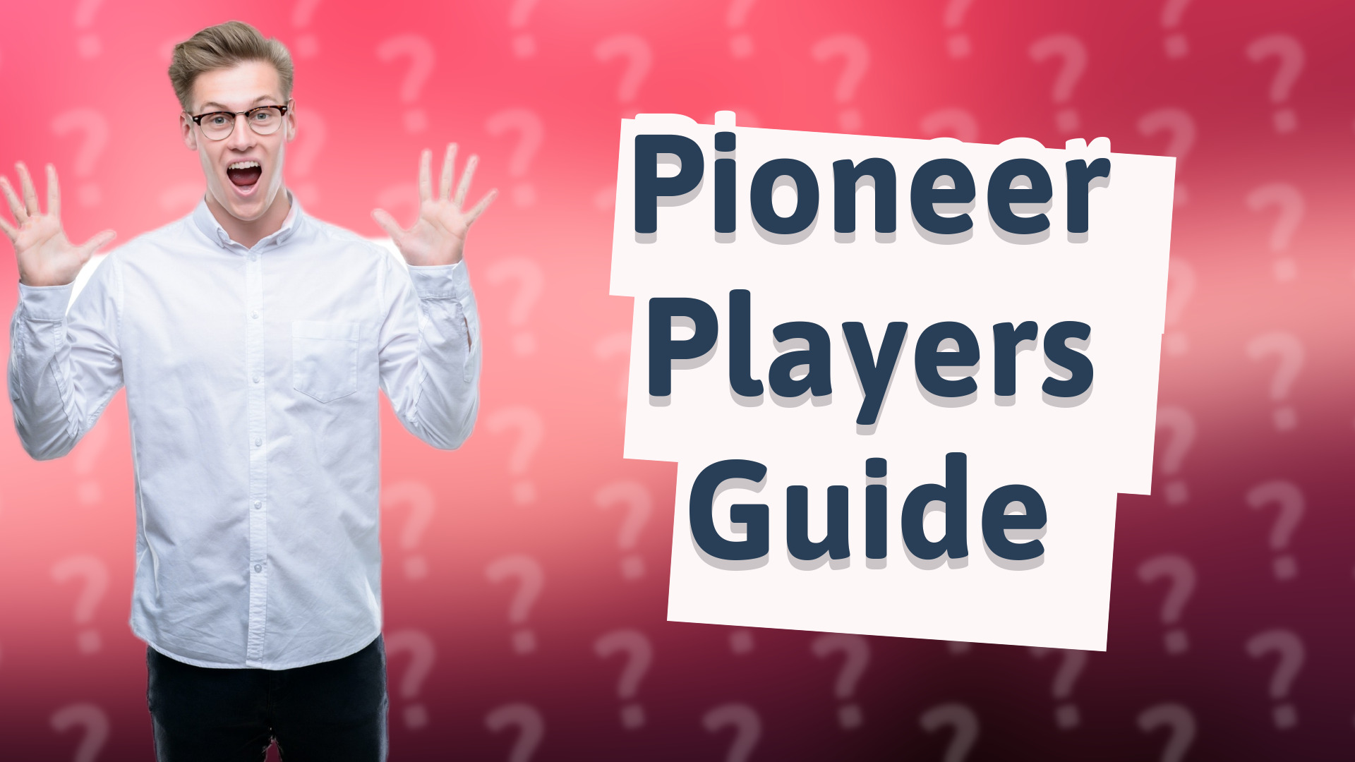 Pioneer Players Guide