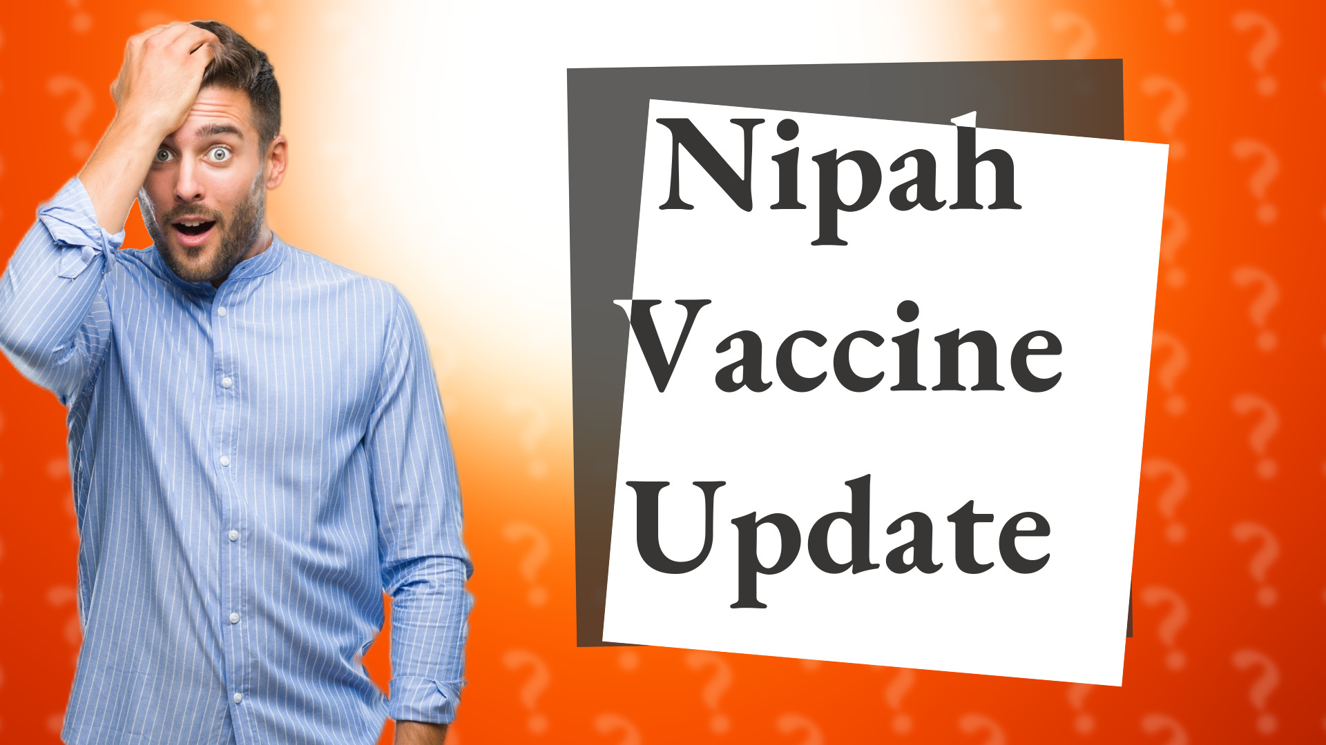 Nipah Vaccine Update