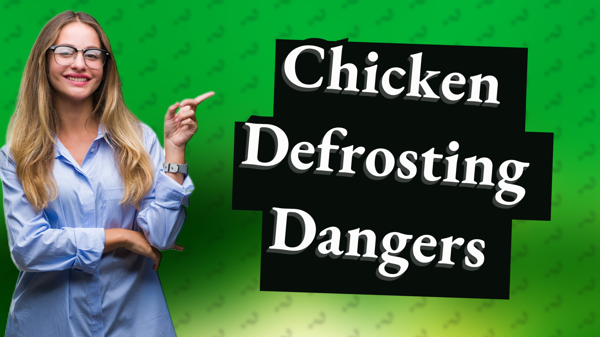 Chicken Defrosting Dangers