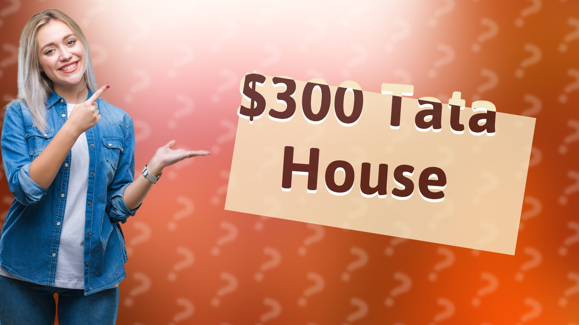 $300 Tata House