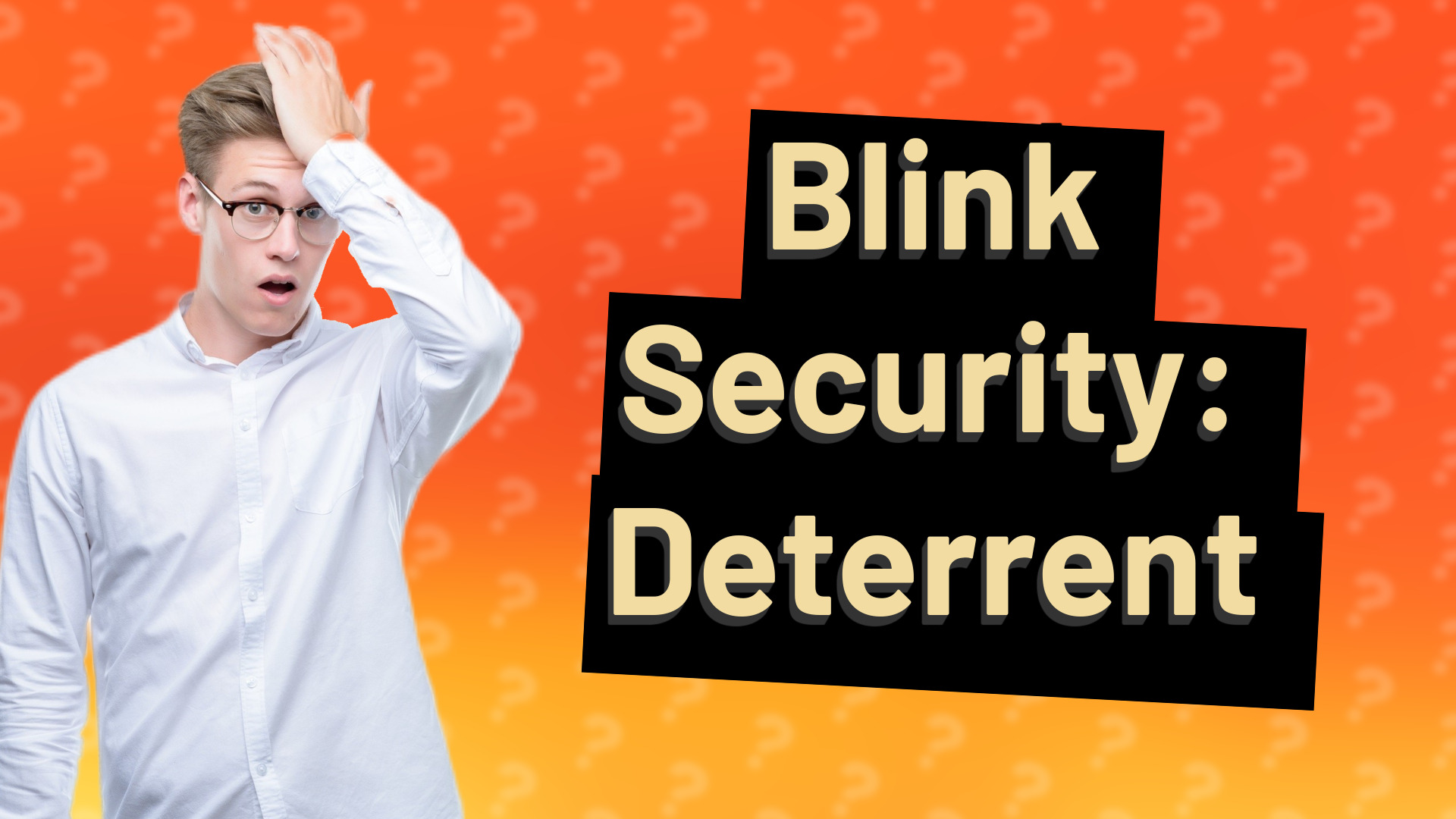Blink Security: Deterrent