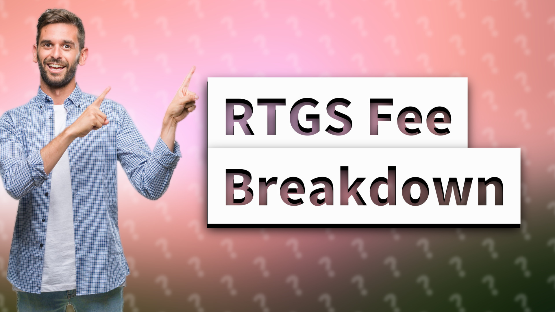 RTGS Fee Breakdown