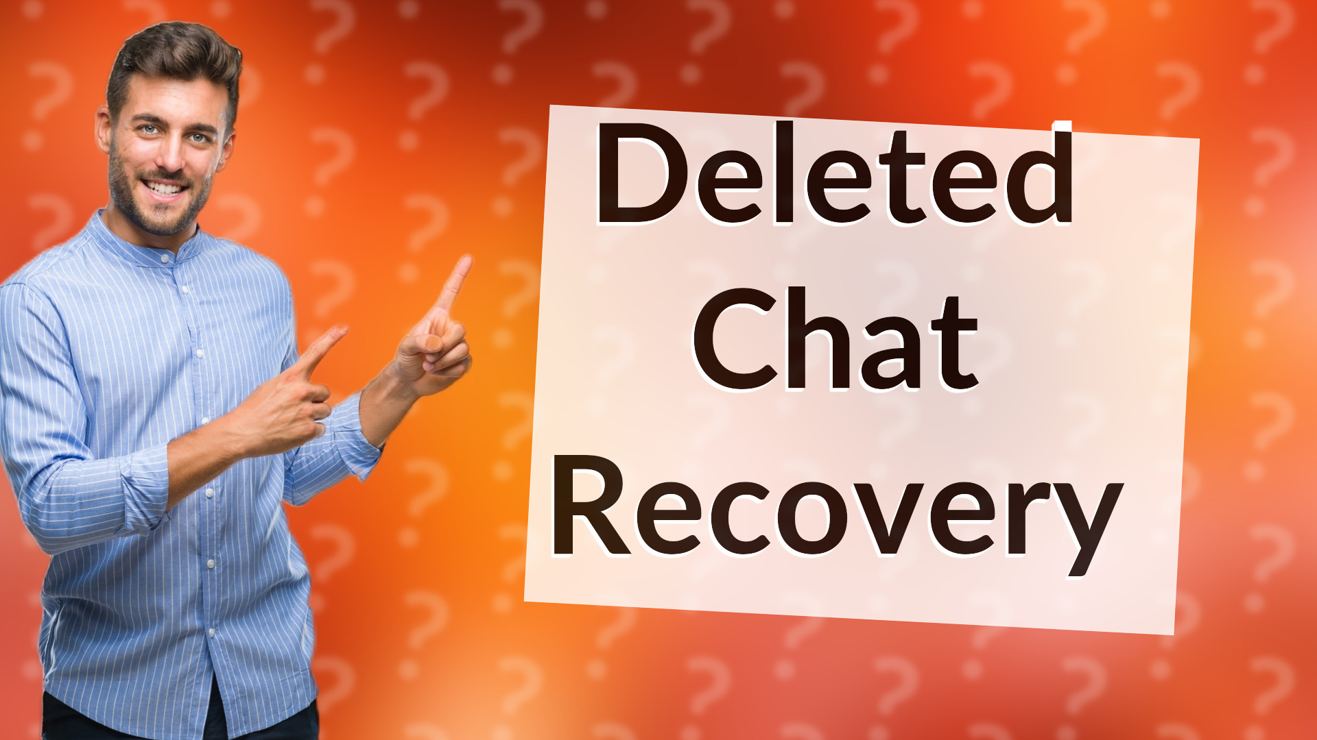 Deleted Chat Recovery