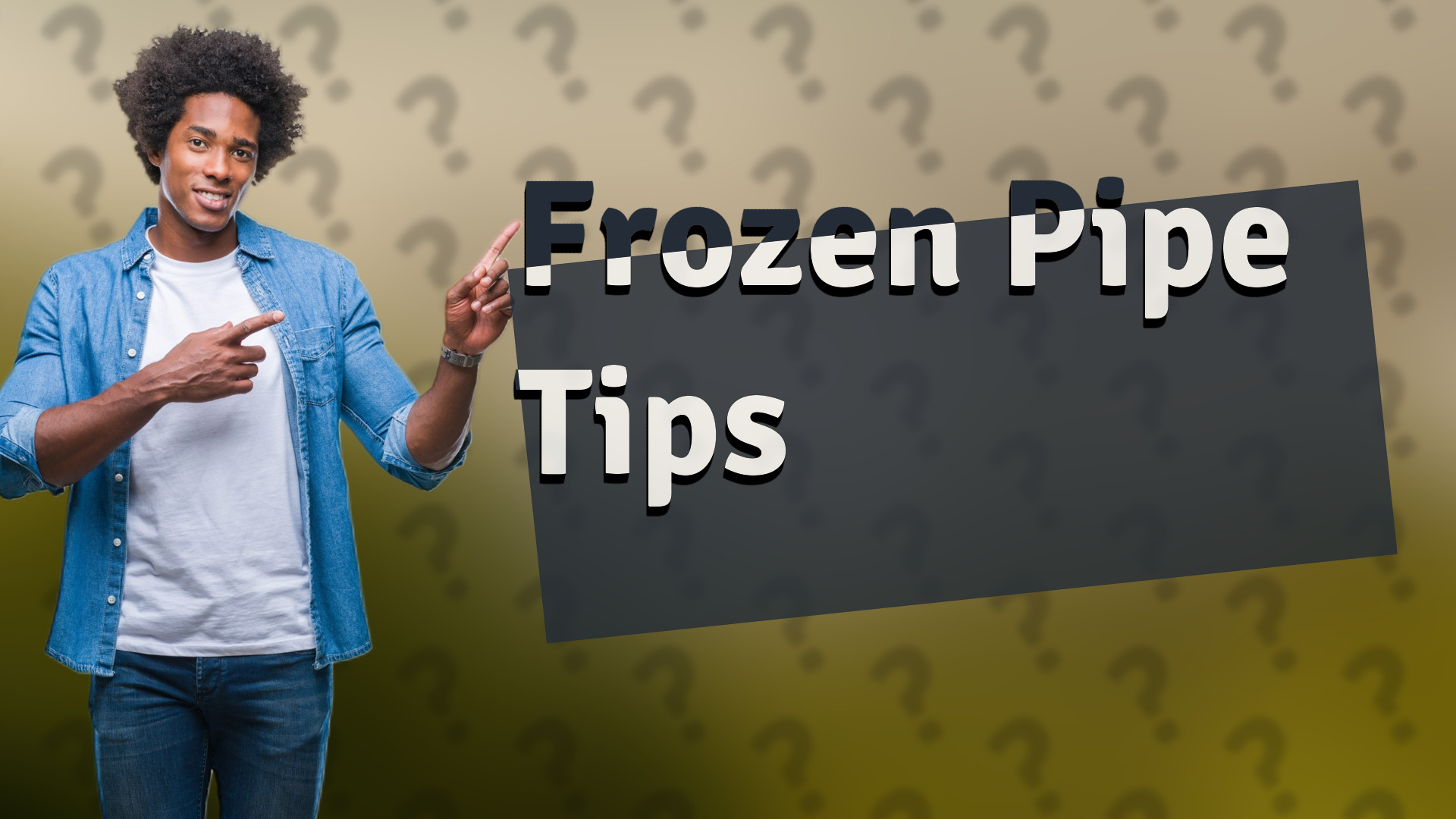 Frozen Pipe Tips