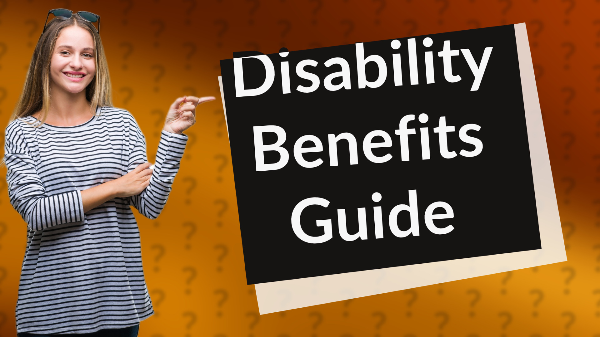 Disability Benefits Guide
