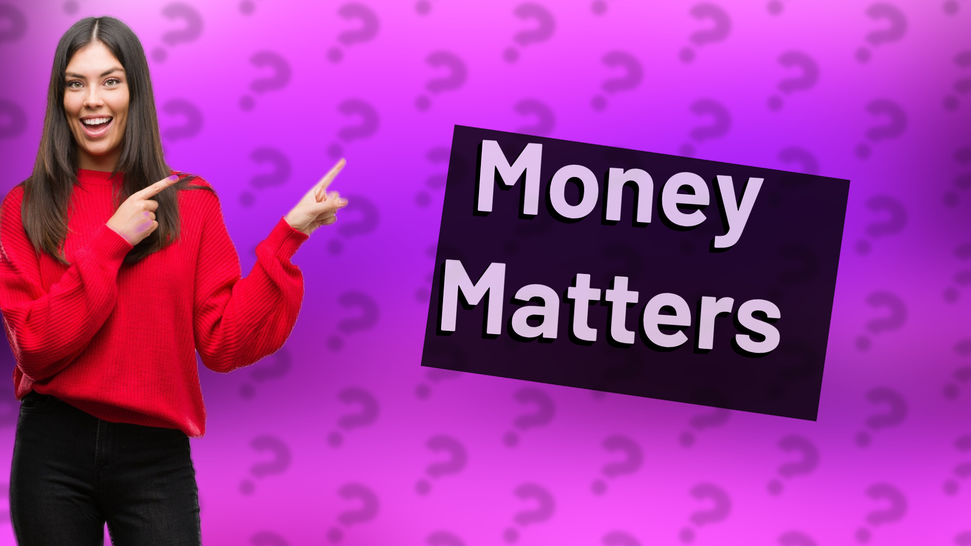 Money Matters