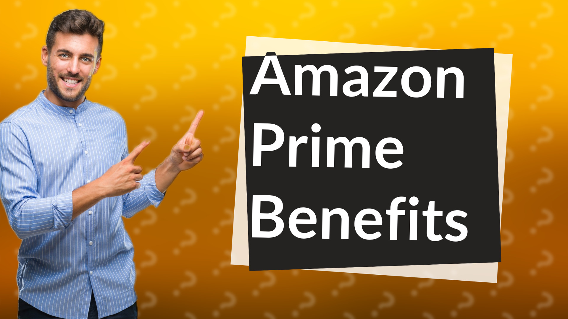 Amazon Prime Benefits