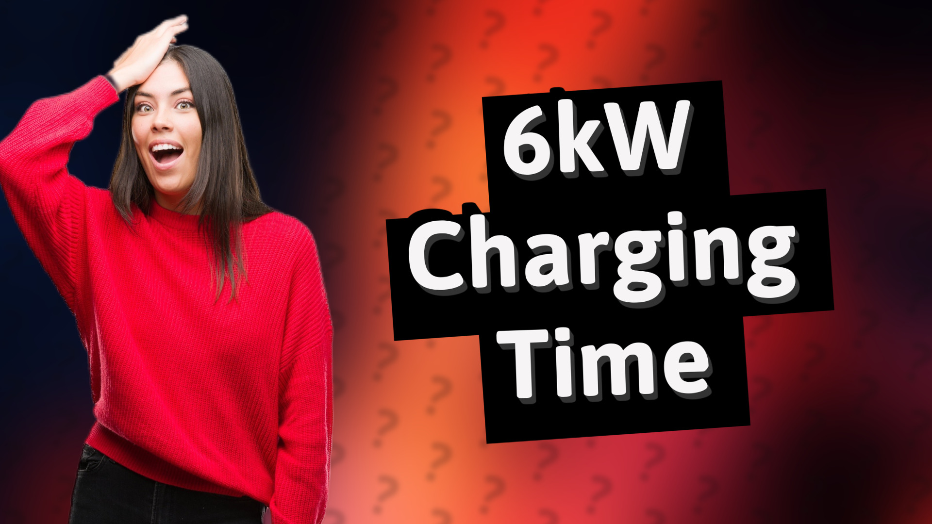 6kW Charging Time