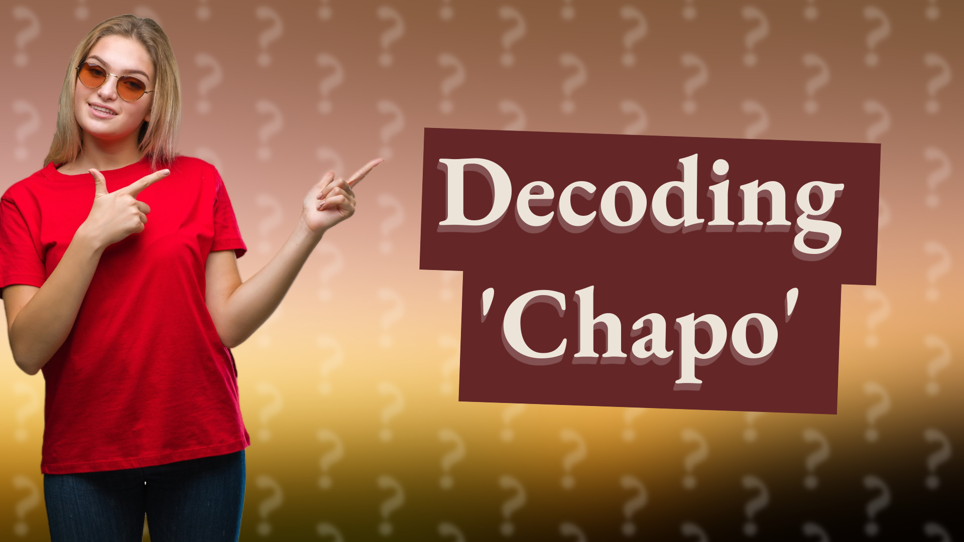 Decoding 'Chapo'