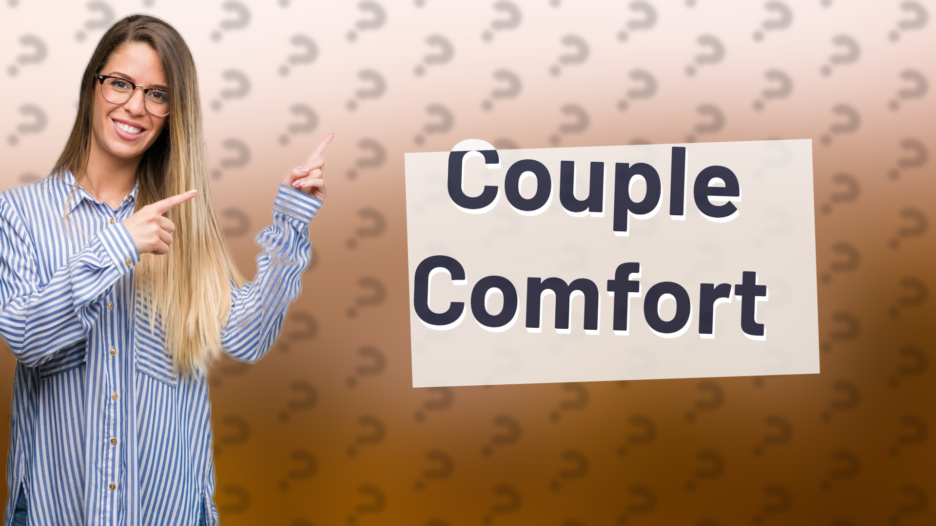 Couple Comfort