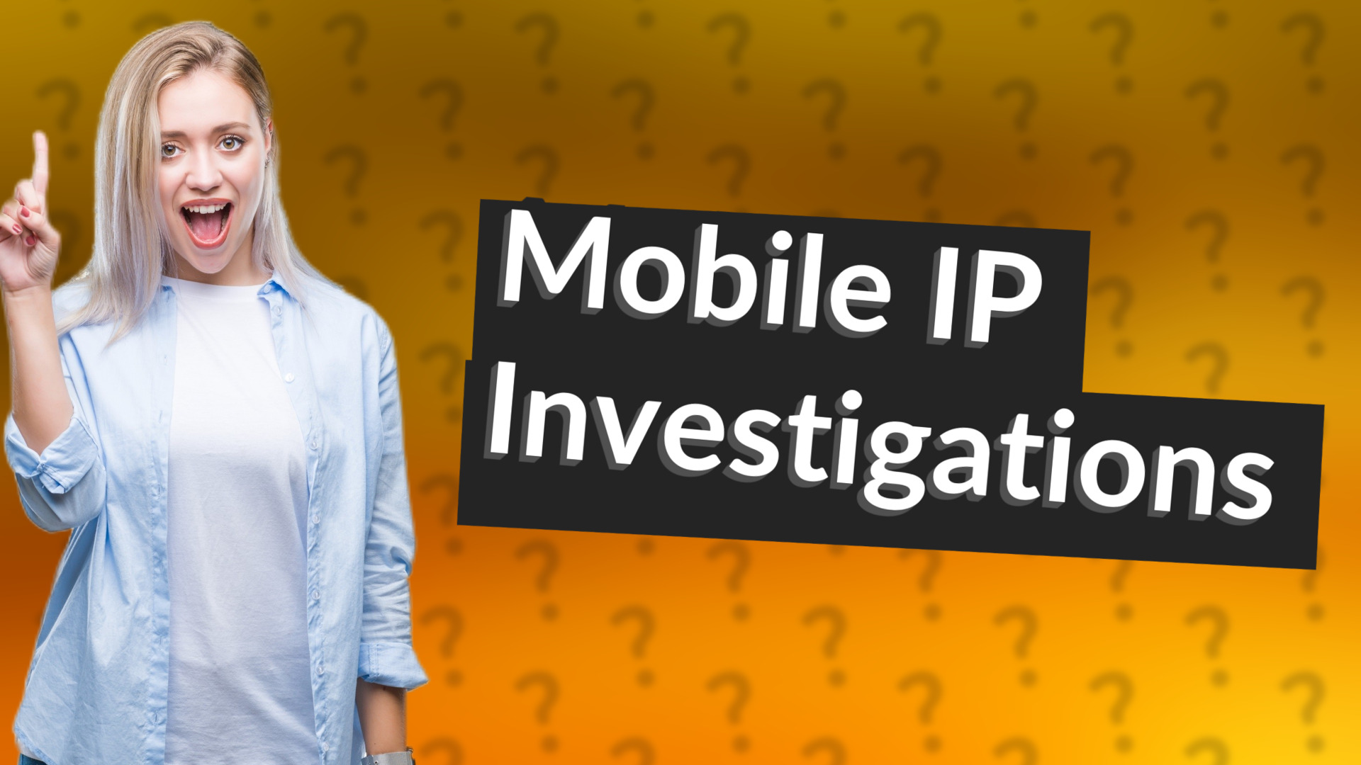 Mobile IP Investigations