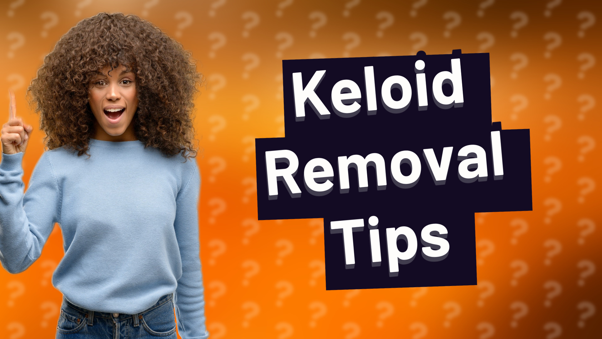 Keloid Removal Tips