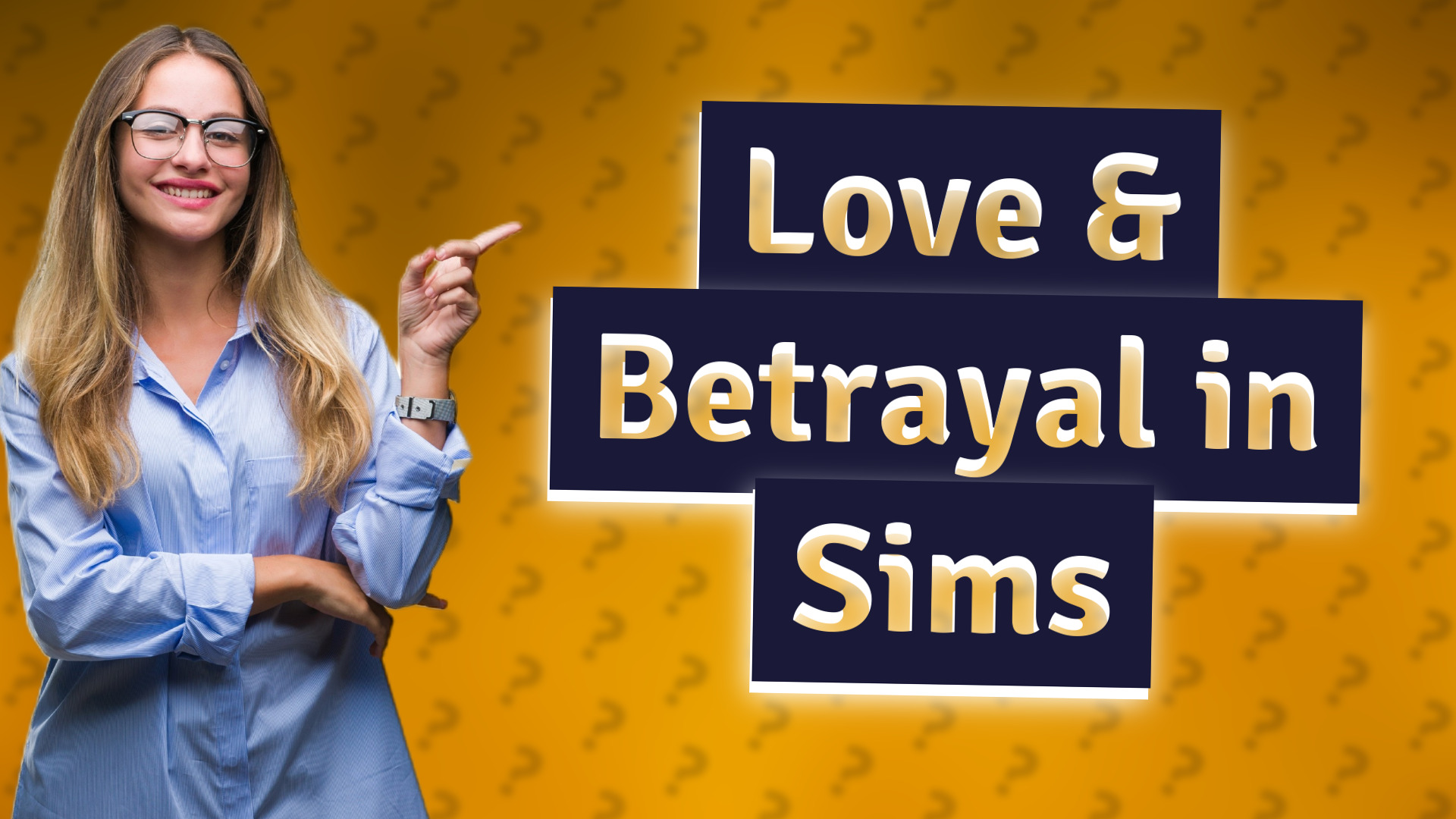 Love & Betrayal in Sims