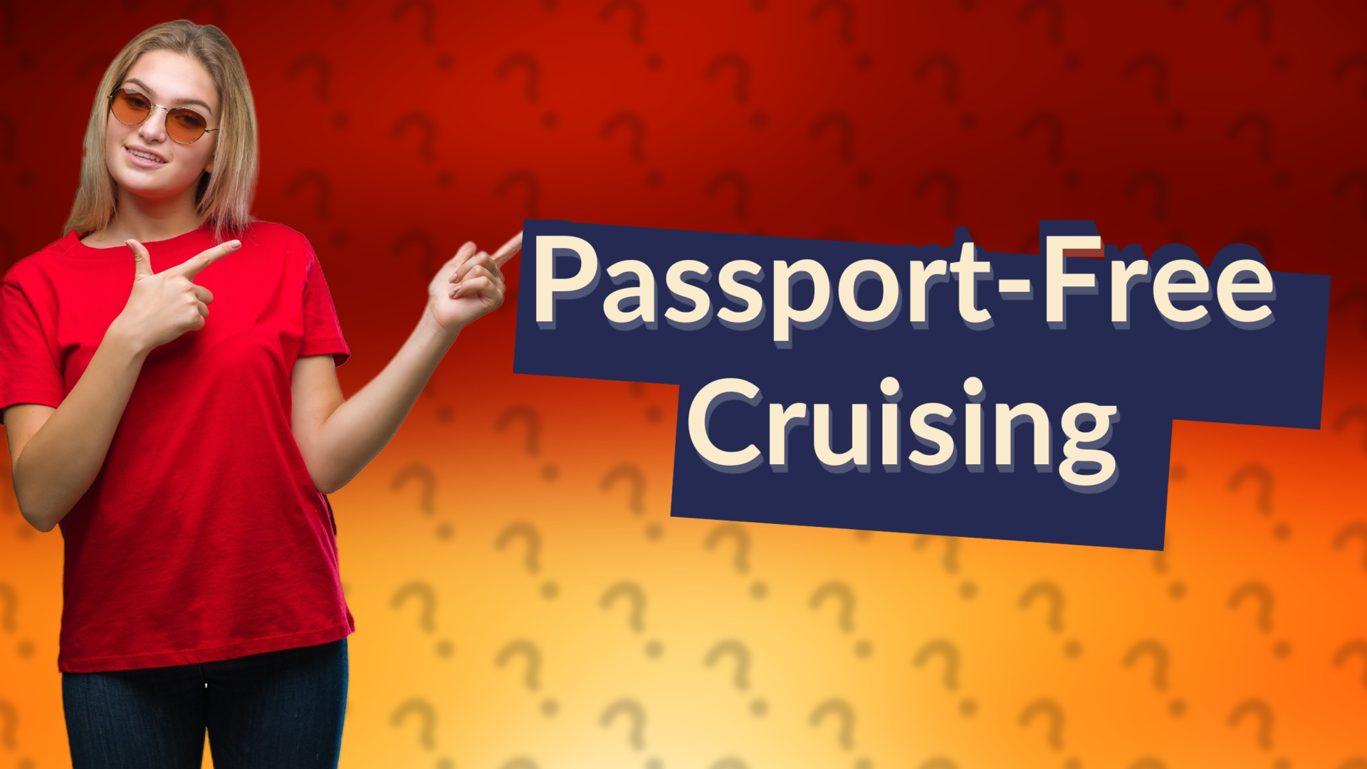Passport-Free Cruising