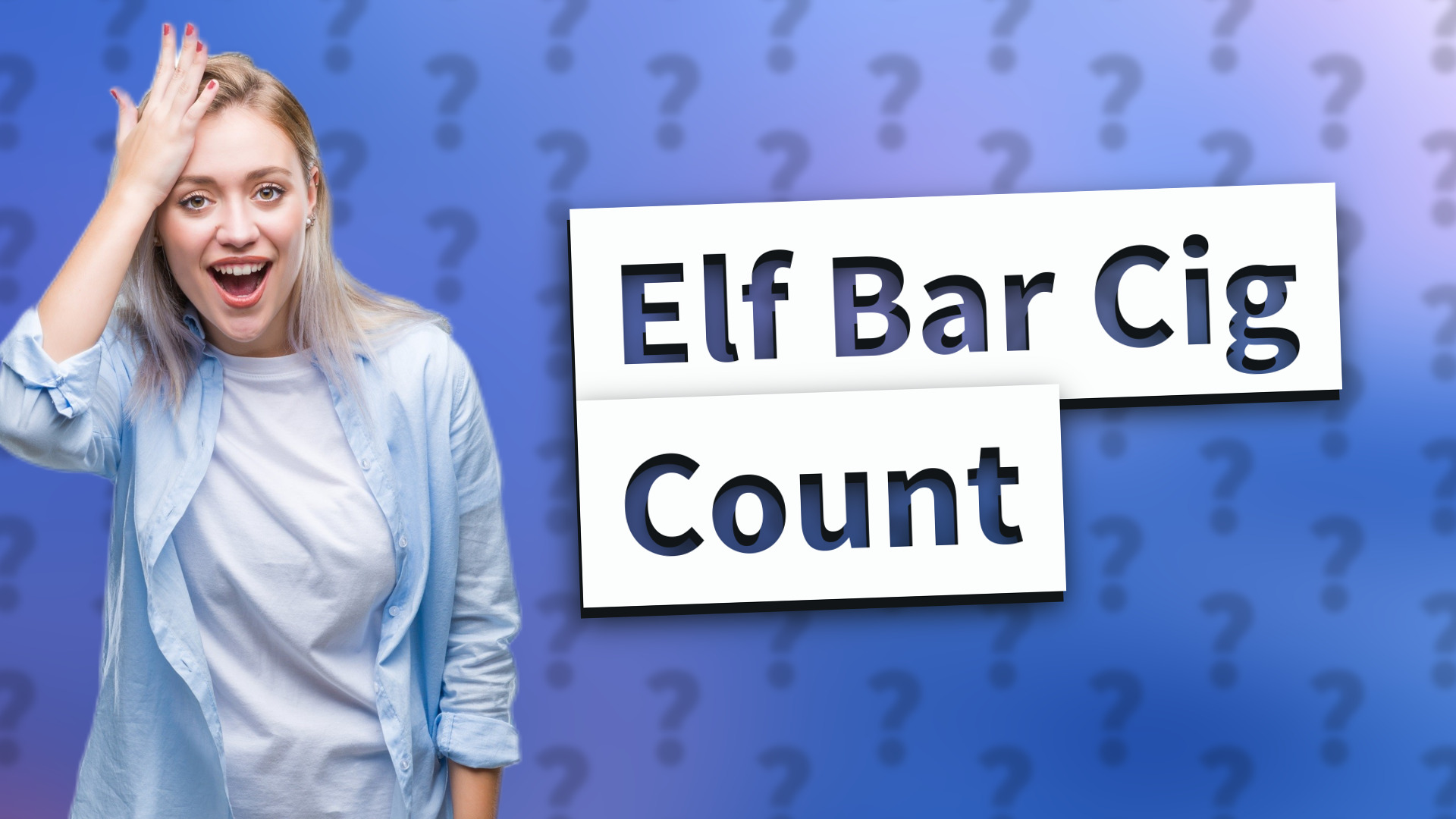 Elf Bar Cig Count