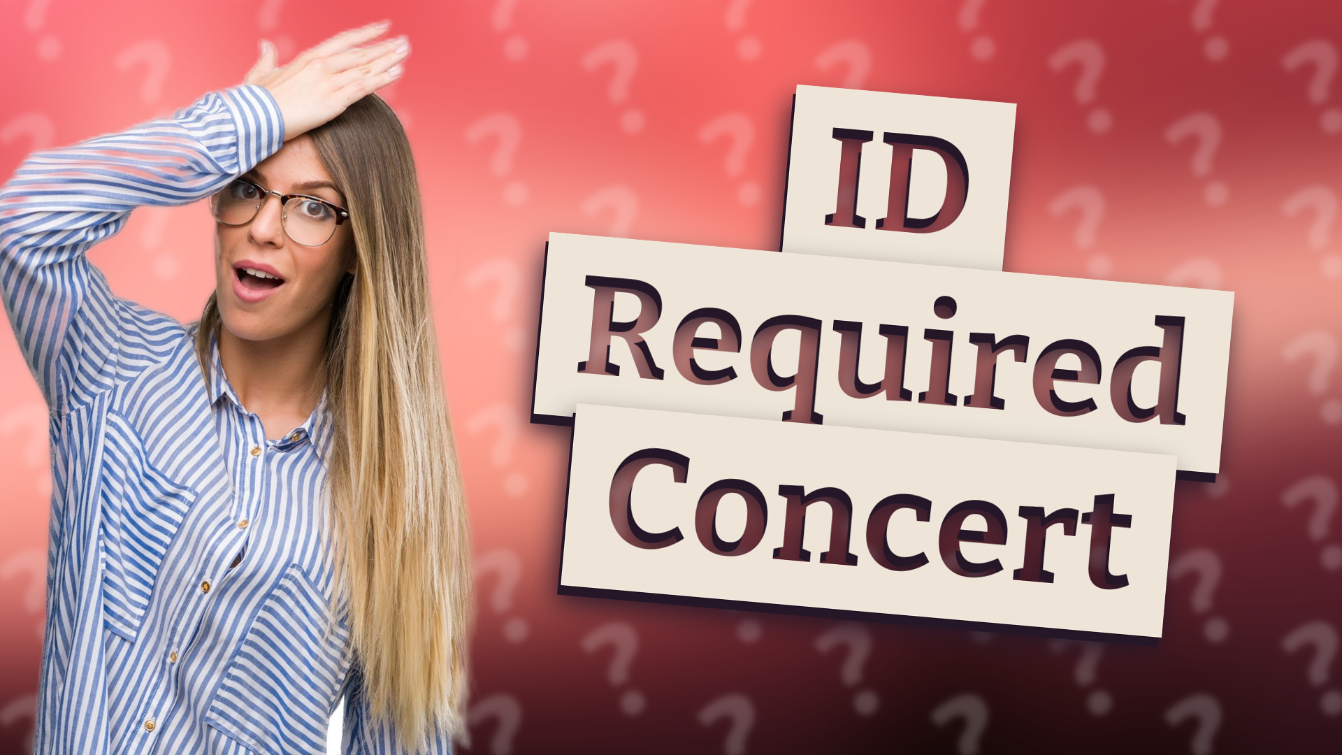ID Required Concert