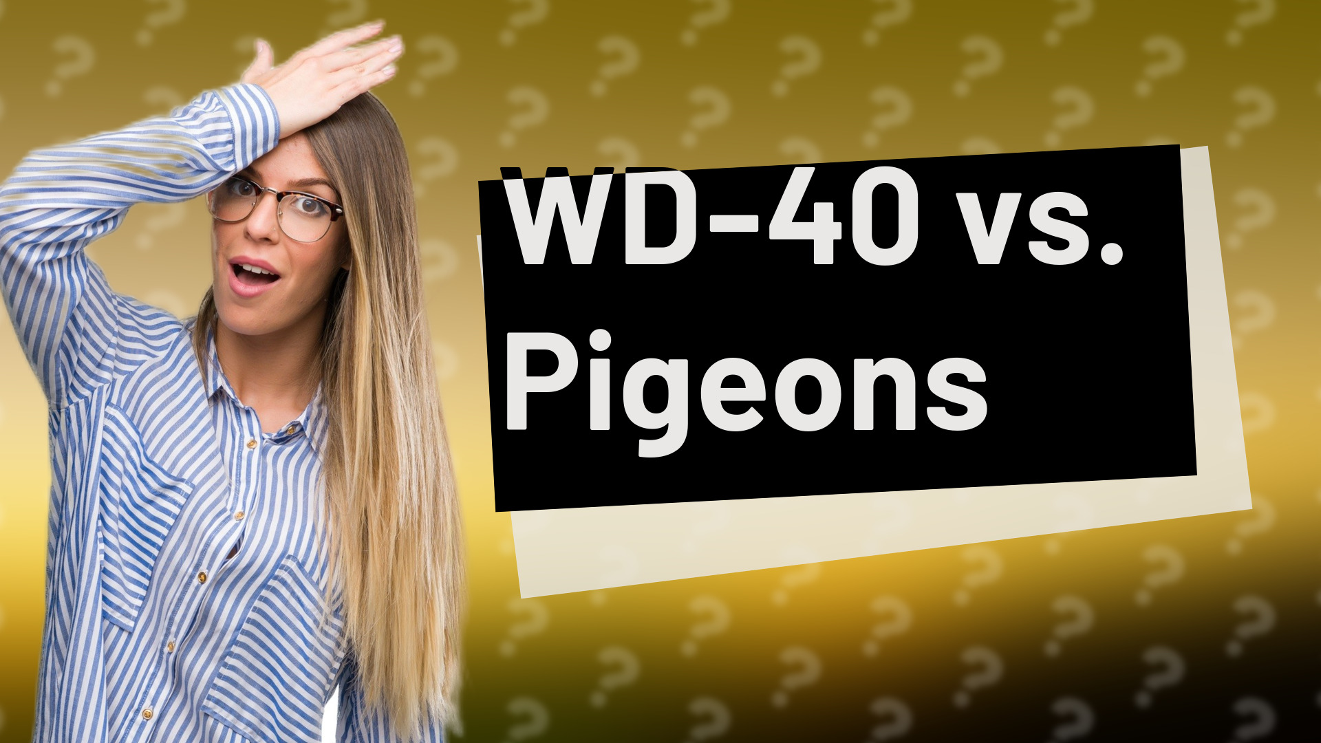 WD-40 vs. Pigeons